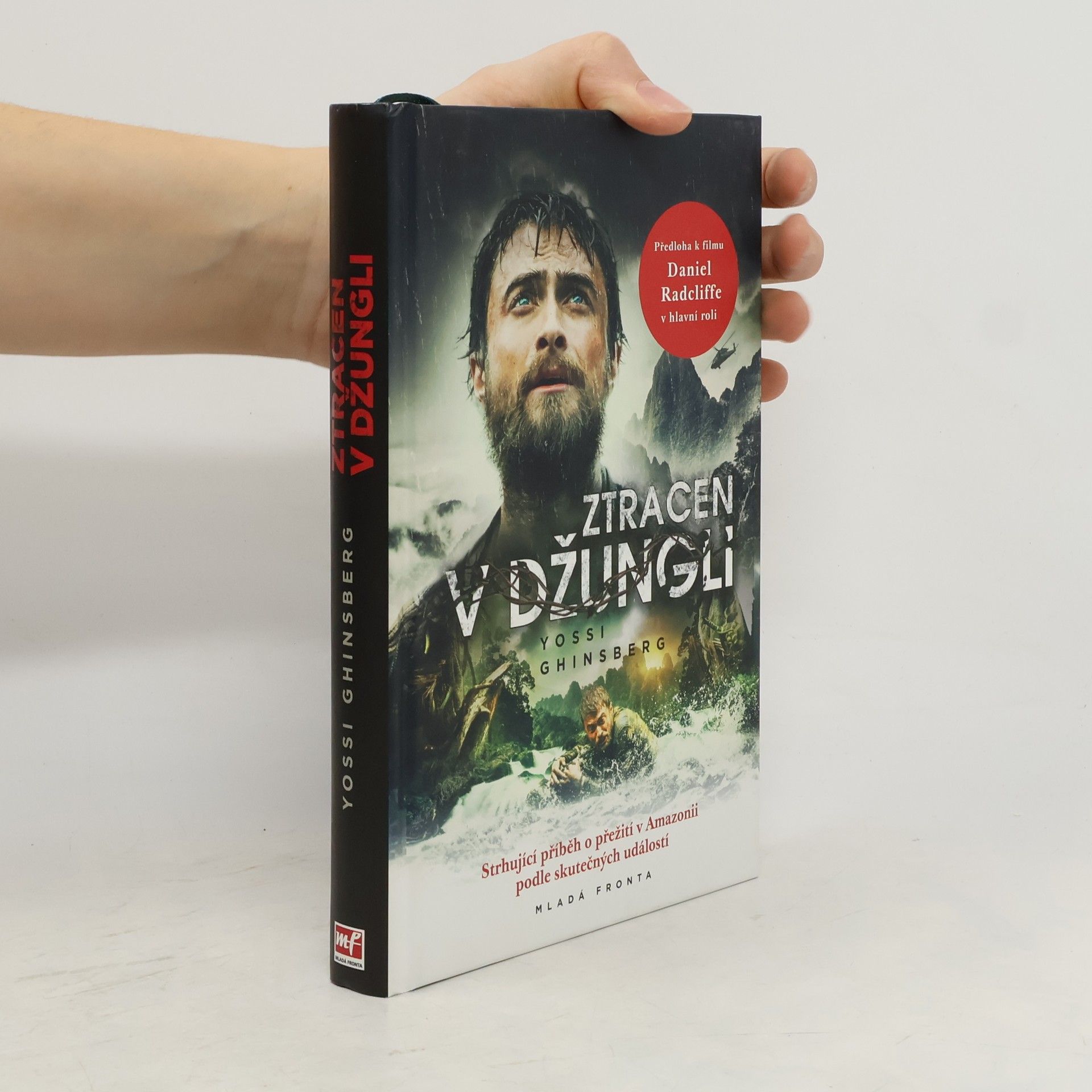 Yossi Ghinsberg Ztracen v džungli