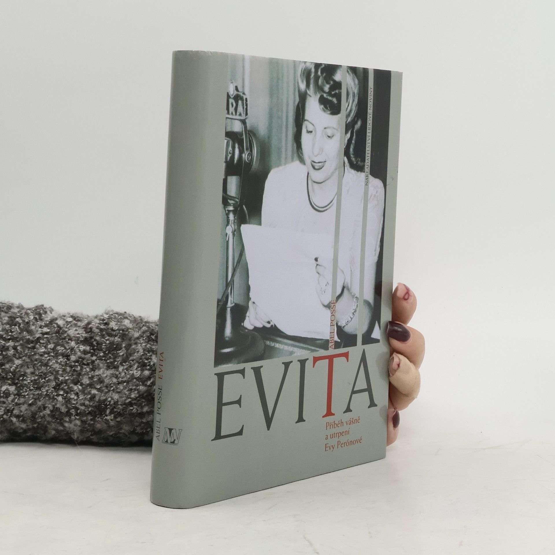 Evita: Příběh vášně a utrpení Evy Perónové