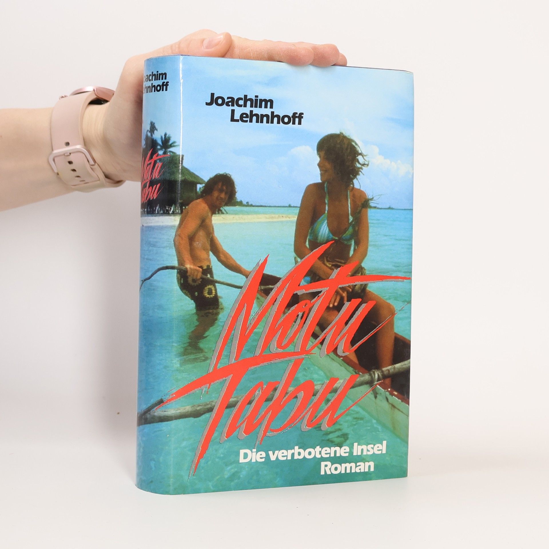 Motu Tabu. Die verbotene Insel