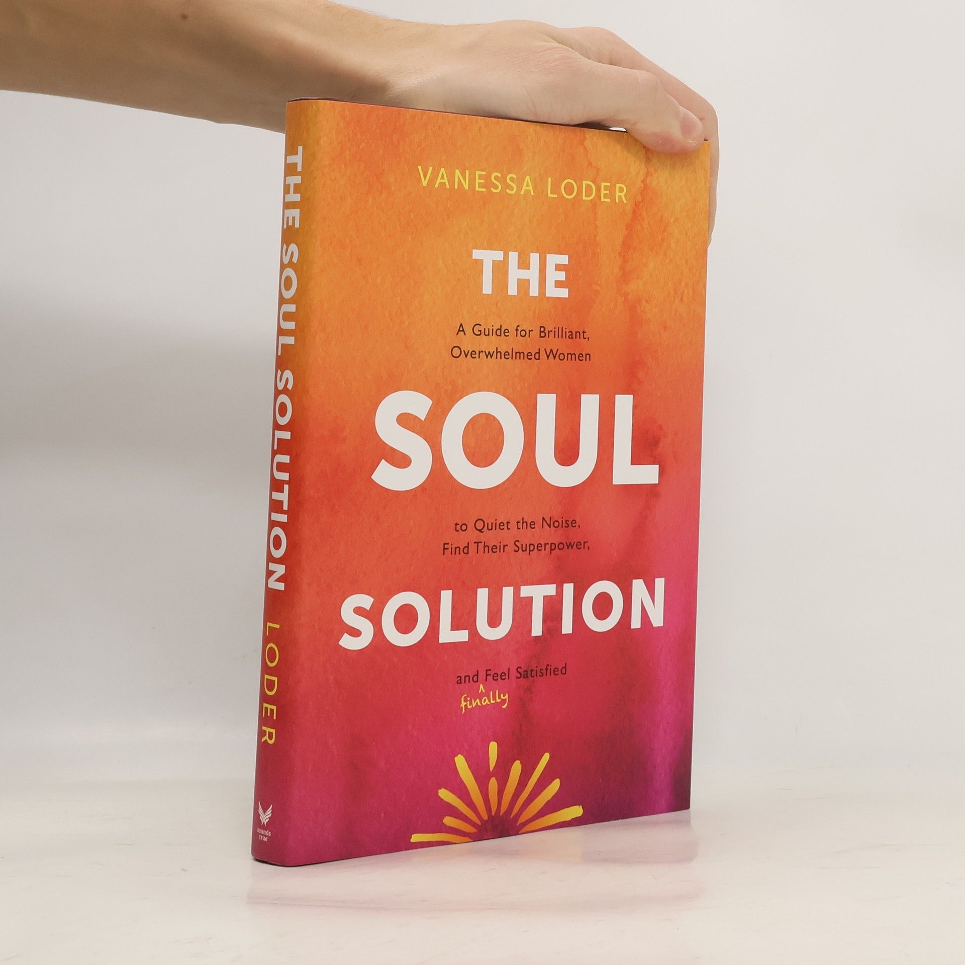 Vanessa Loder The Soul Solution