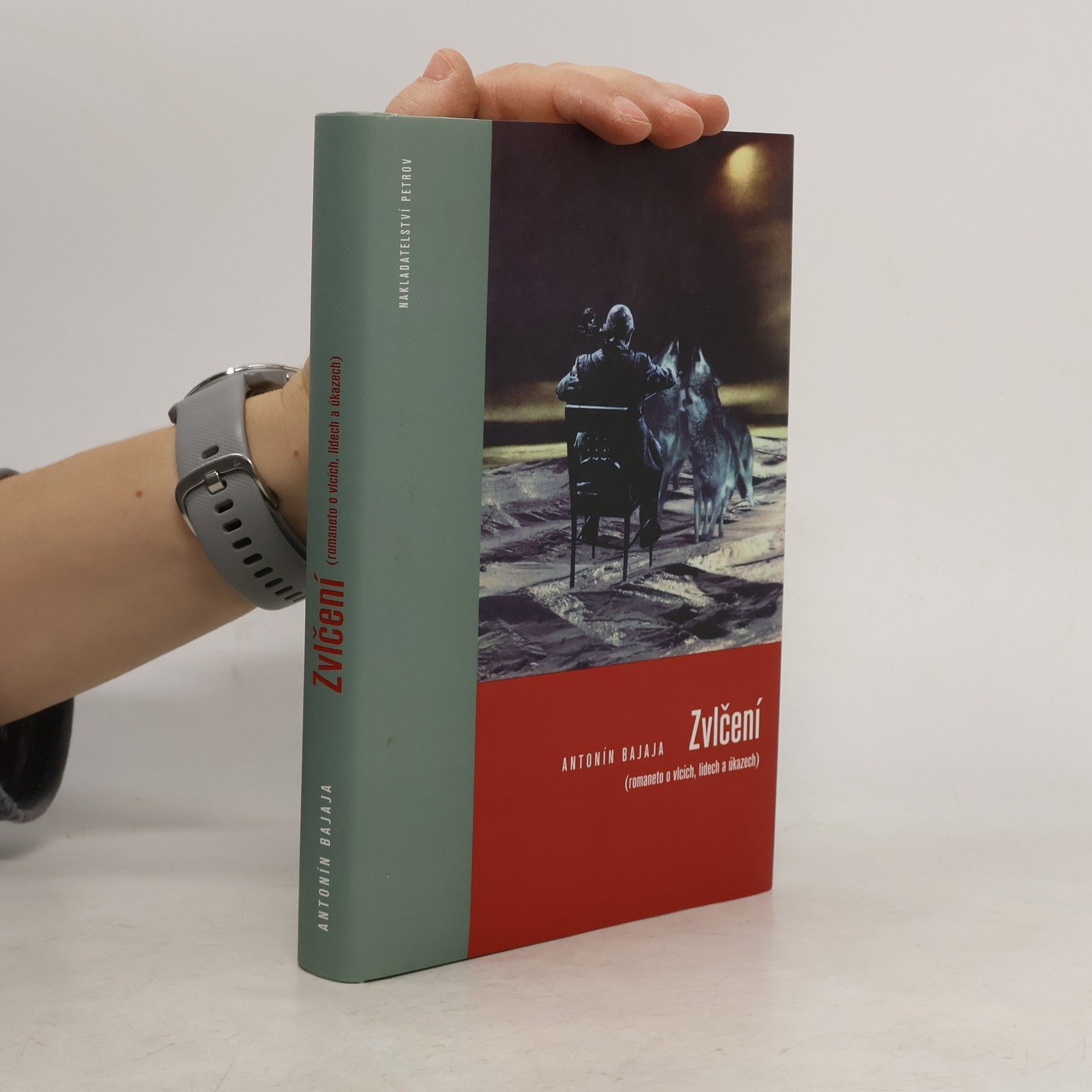 Antonín Bajaja Zvlčení