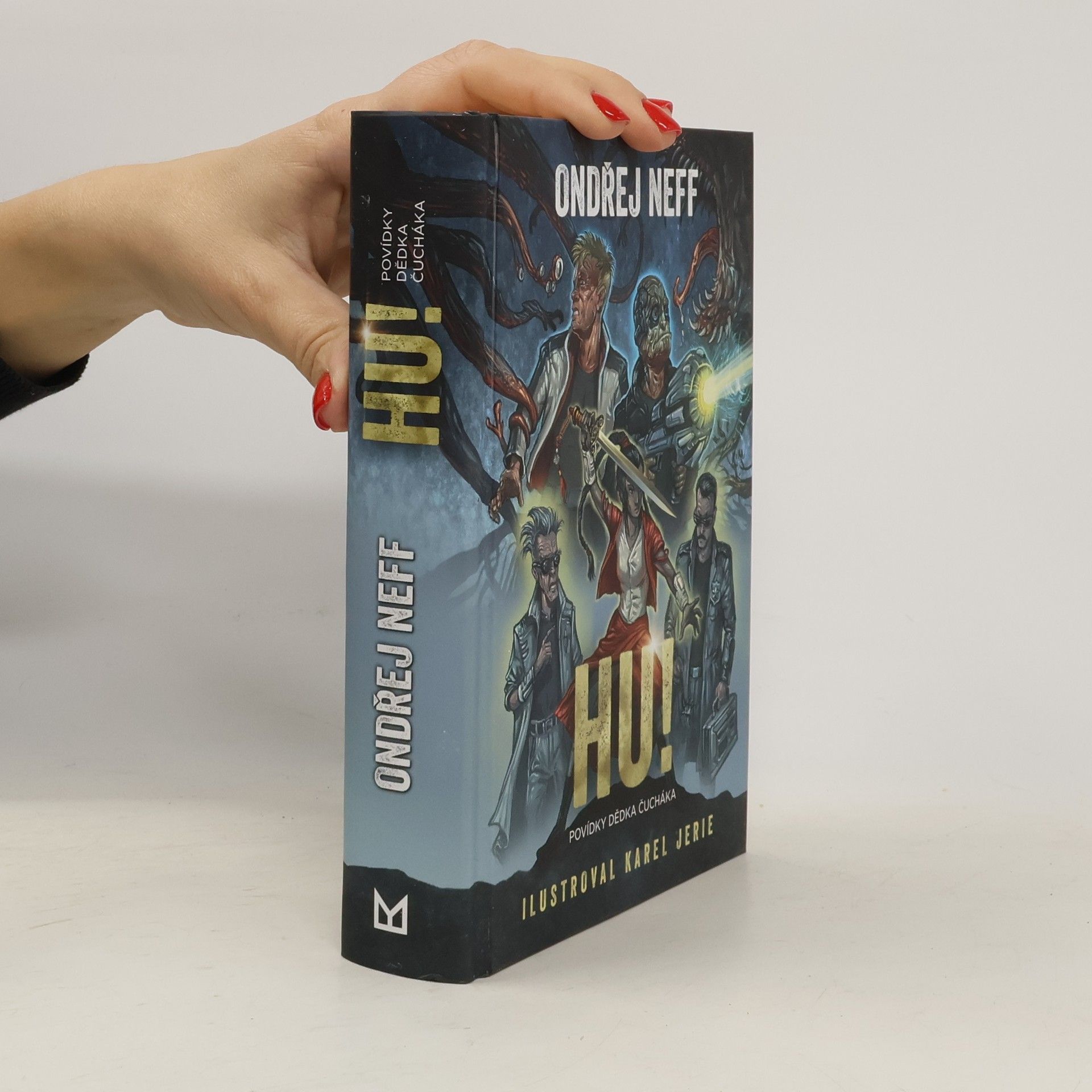 Ondřej Neff HU! : povídky dědka Čucháka