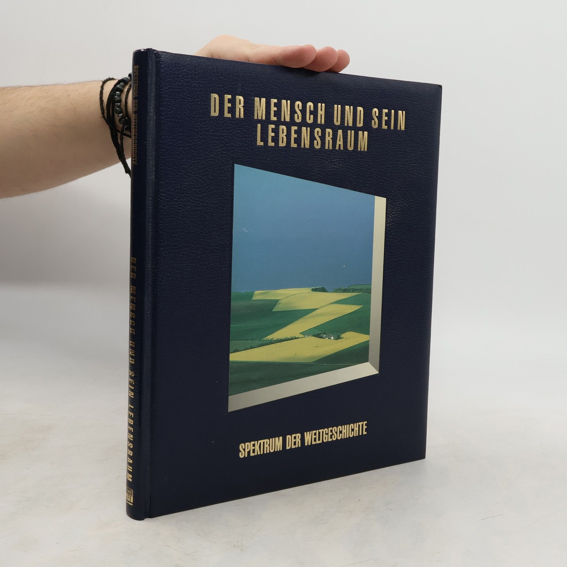 Der Mensch und sein Lebensraum