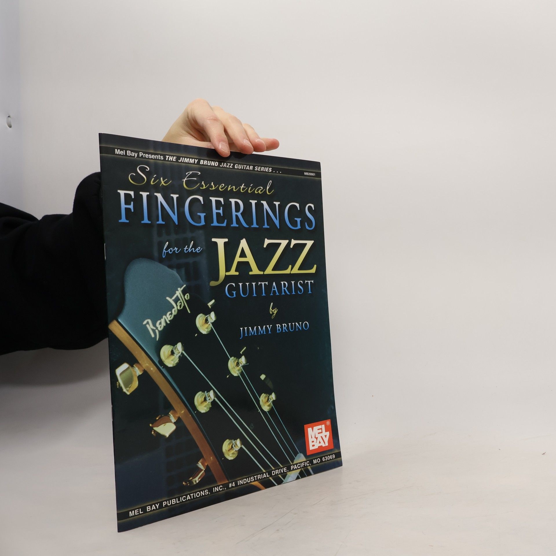 Jimmy Bruno Six Essential Fingerings for the Jazz Guitarist
