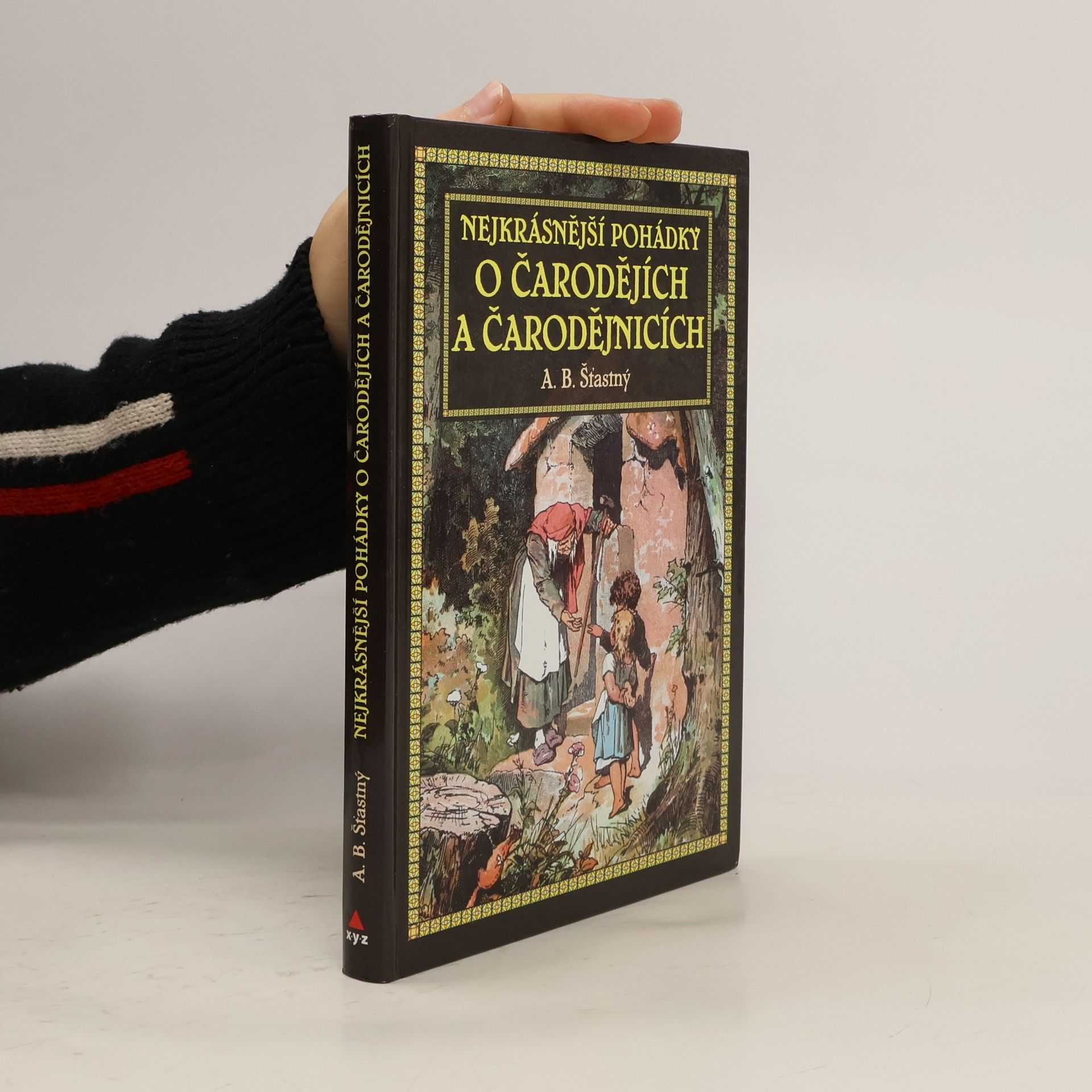 Nejkrásnější pohádky o čarodějích a čarodějnicích