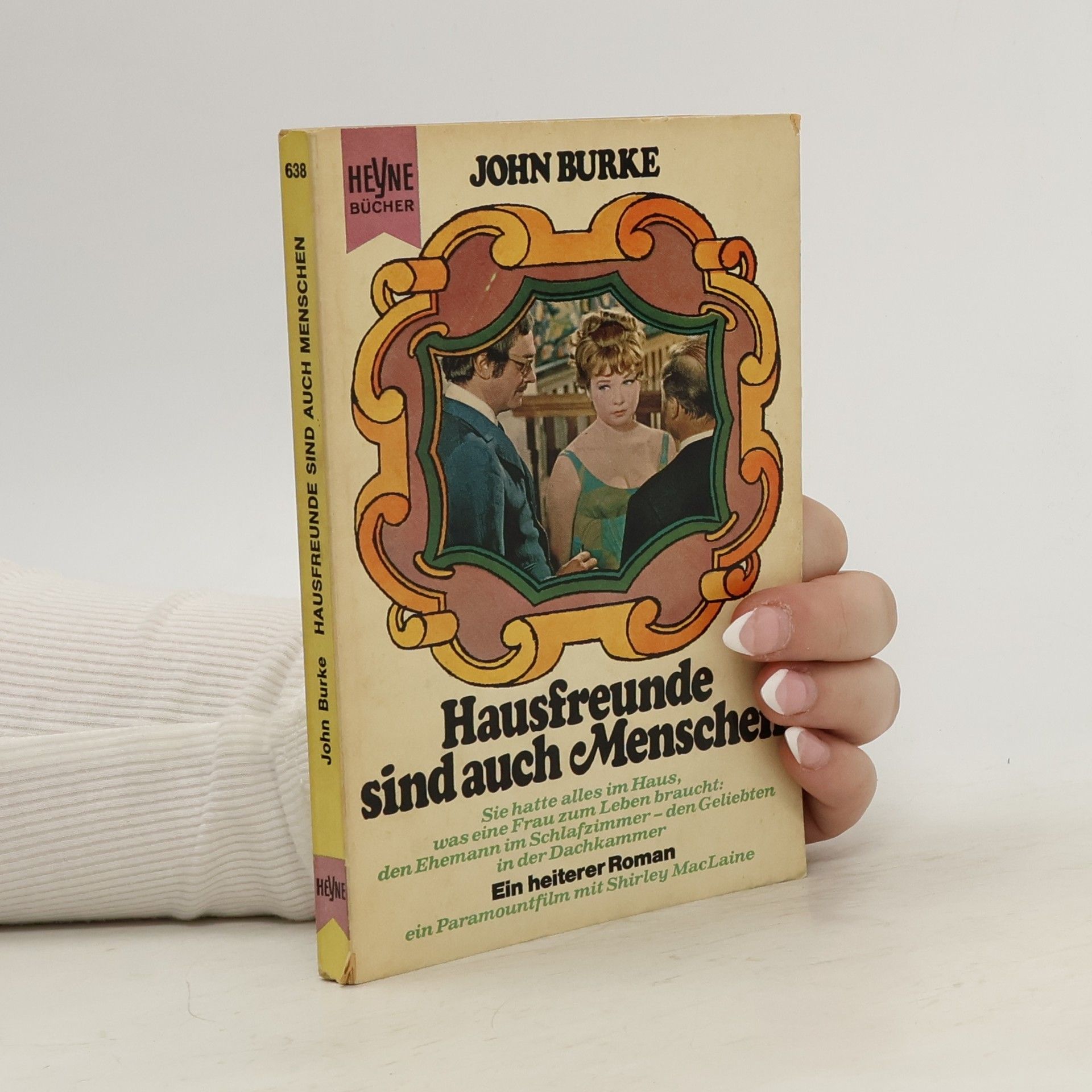 Hausfreunde sind auch Menschen