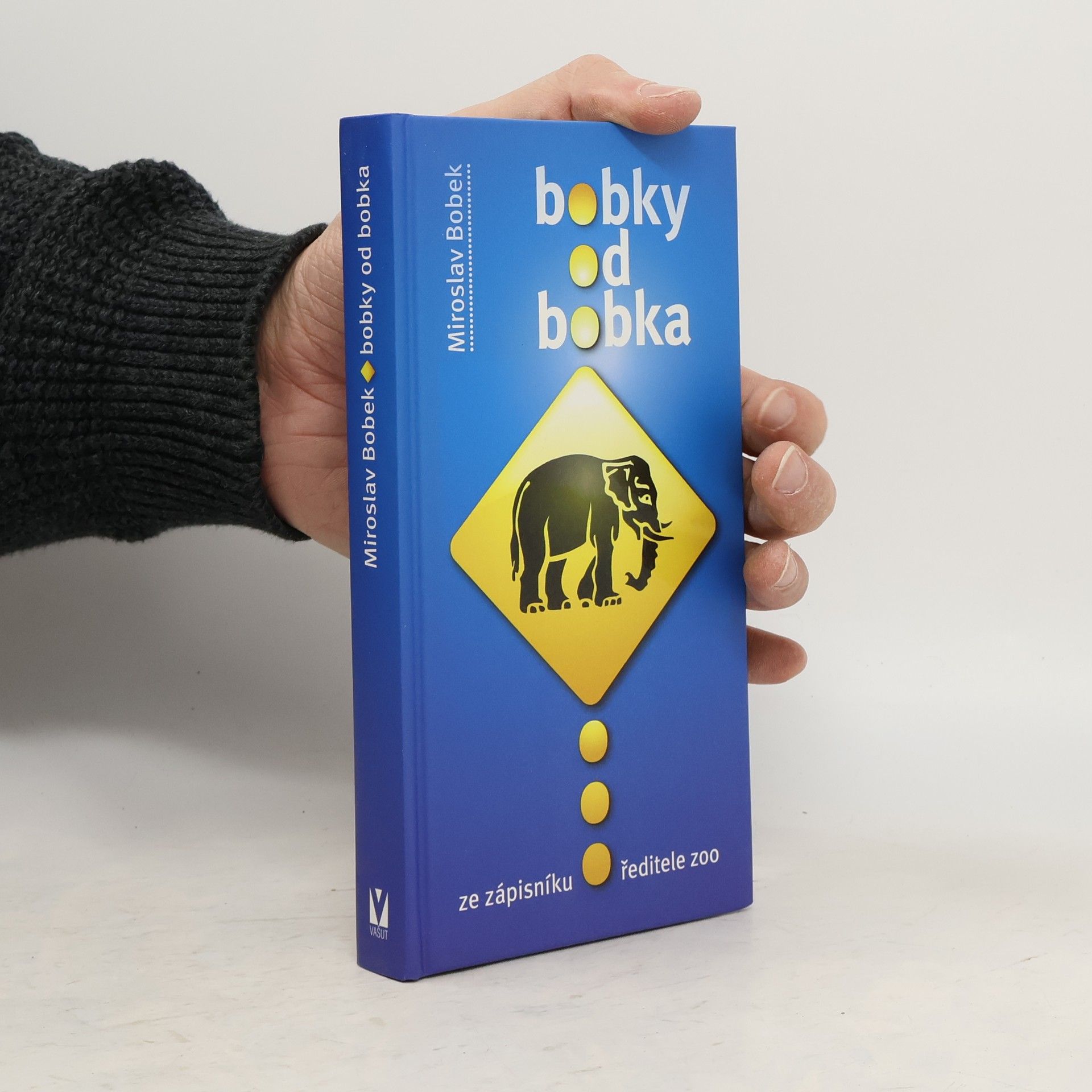 Miroslav Bobek Bobky od Bobka - Ze zápisníku ředitele zoo