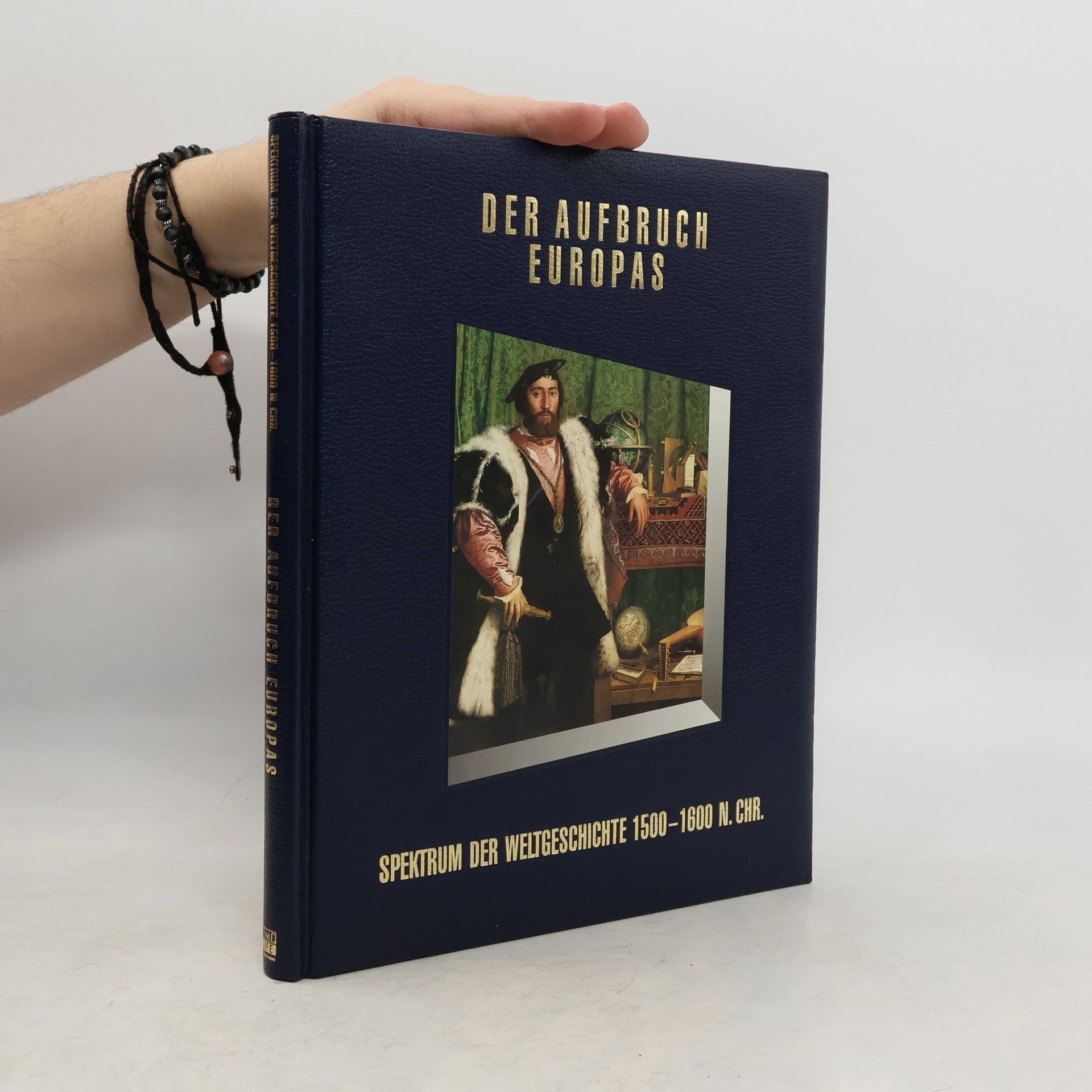 Autorenkollektiv Der Aufbruch Europas