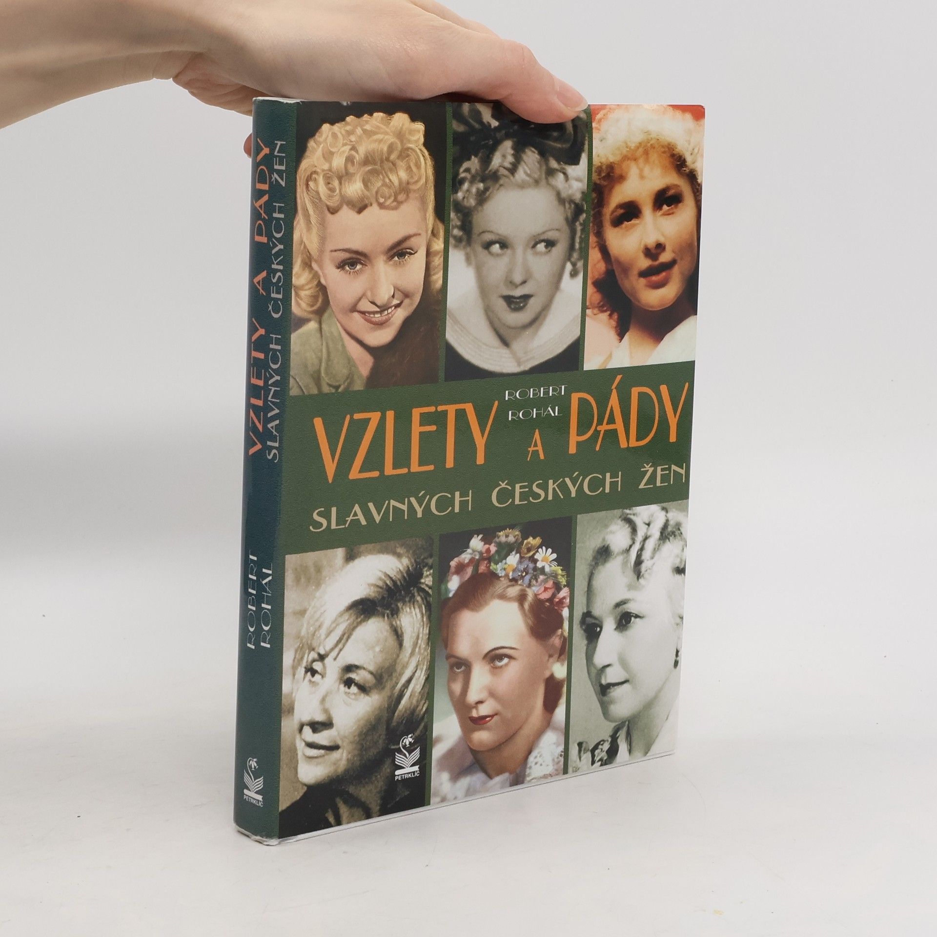 Robert Rohál Vzlety a pády slavných českých žen