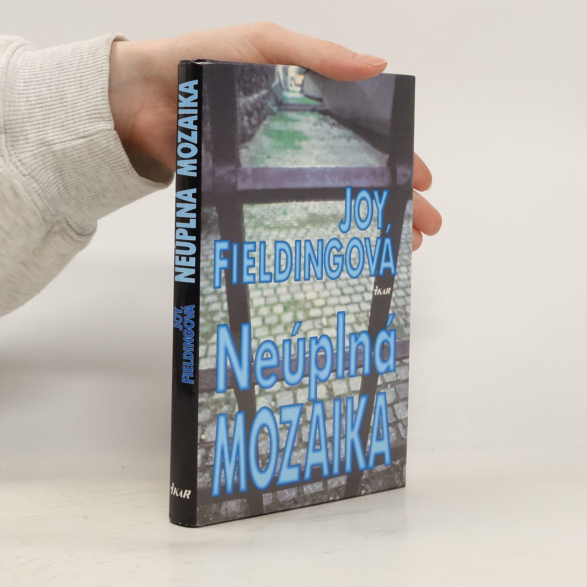 Joy Fielding Neúplná mozaika