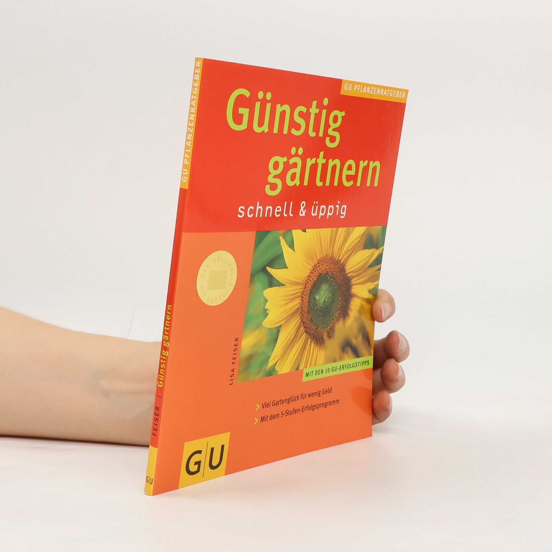 Lisa Feiser Günstig gärtnern