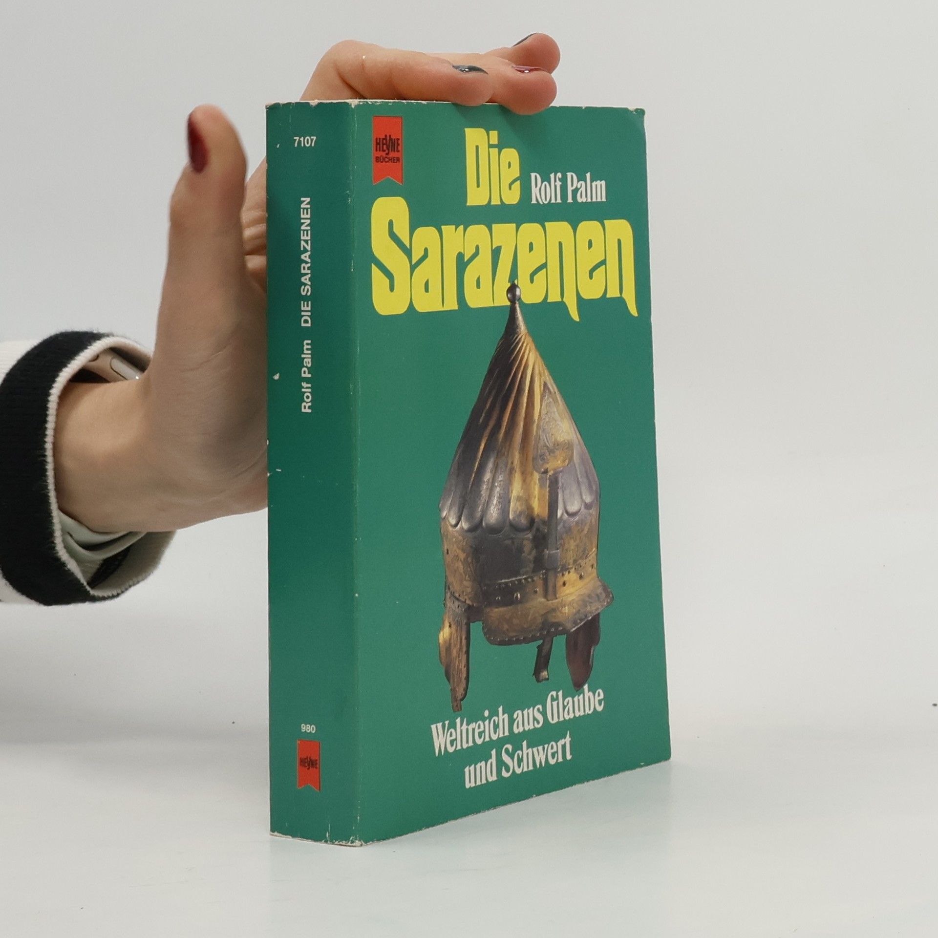 Rolf Palm Die Sarazenen