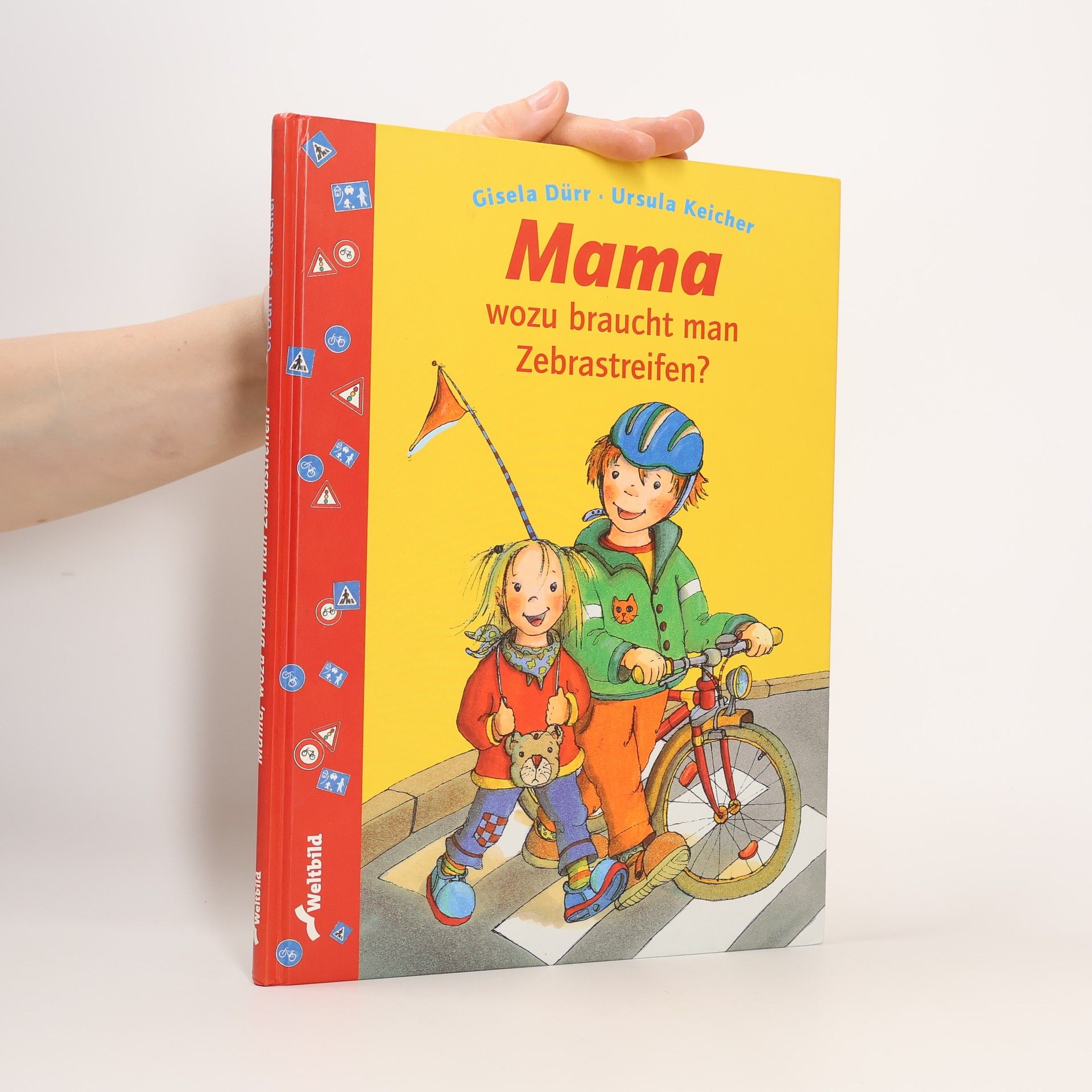 Gisela Dür Mama, wozu braucht man Zebrastreifen?