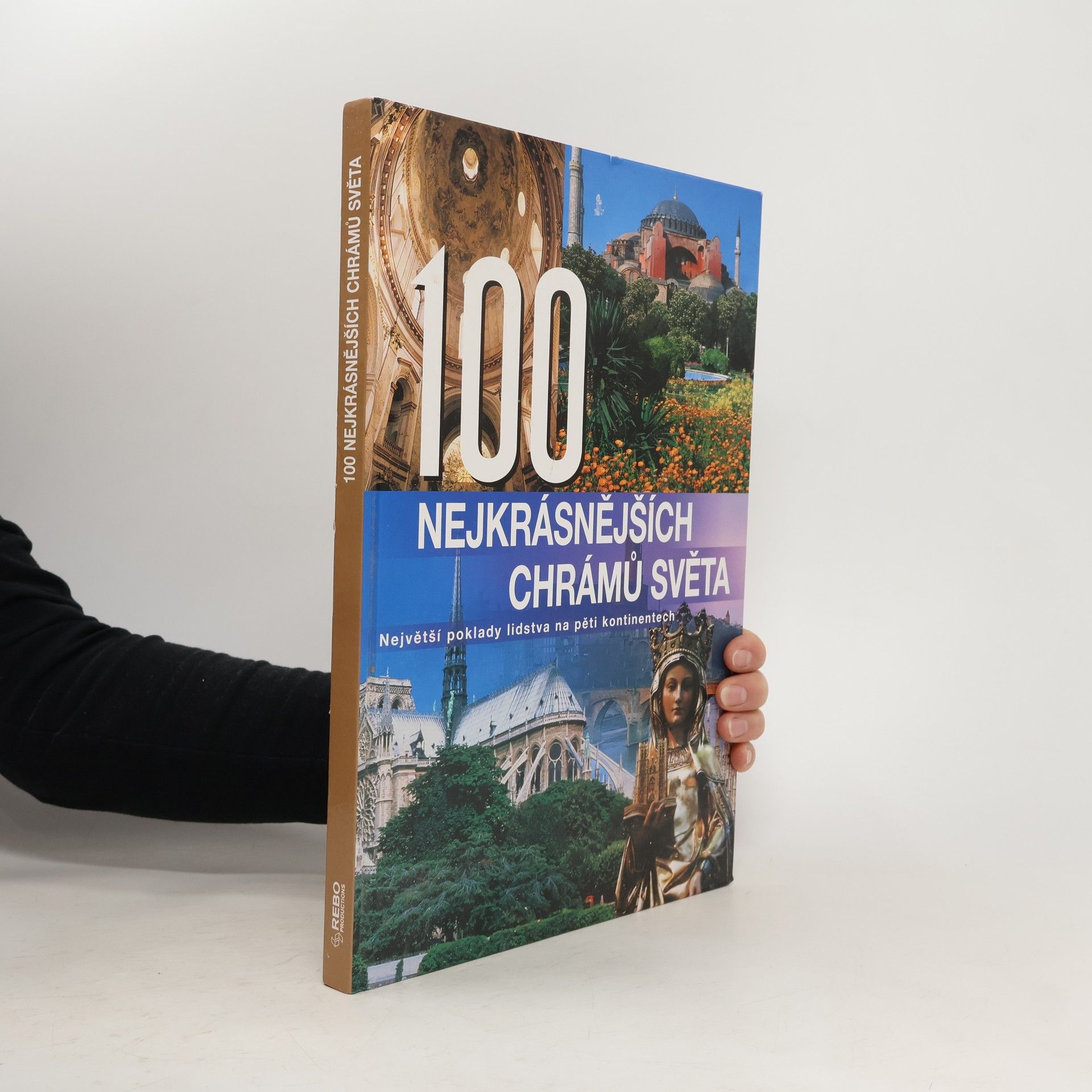 Kolektiv autorů 100 nejkrásnějších chrámů světa