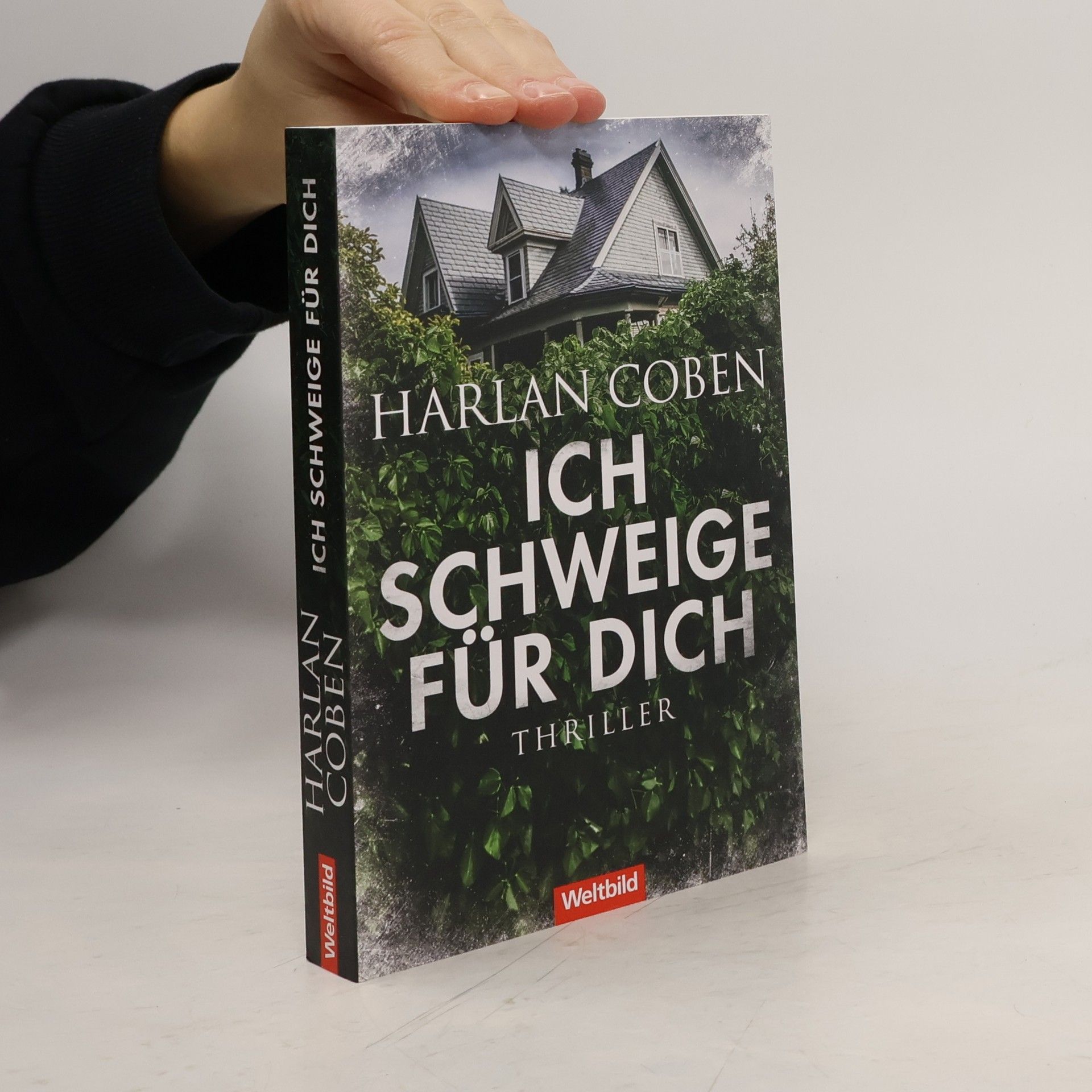 Harlan Coben Ich finde dich. Ich schweige für dich. Ich vermisse dich