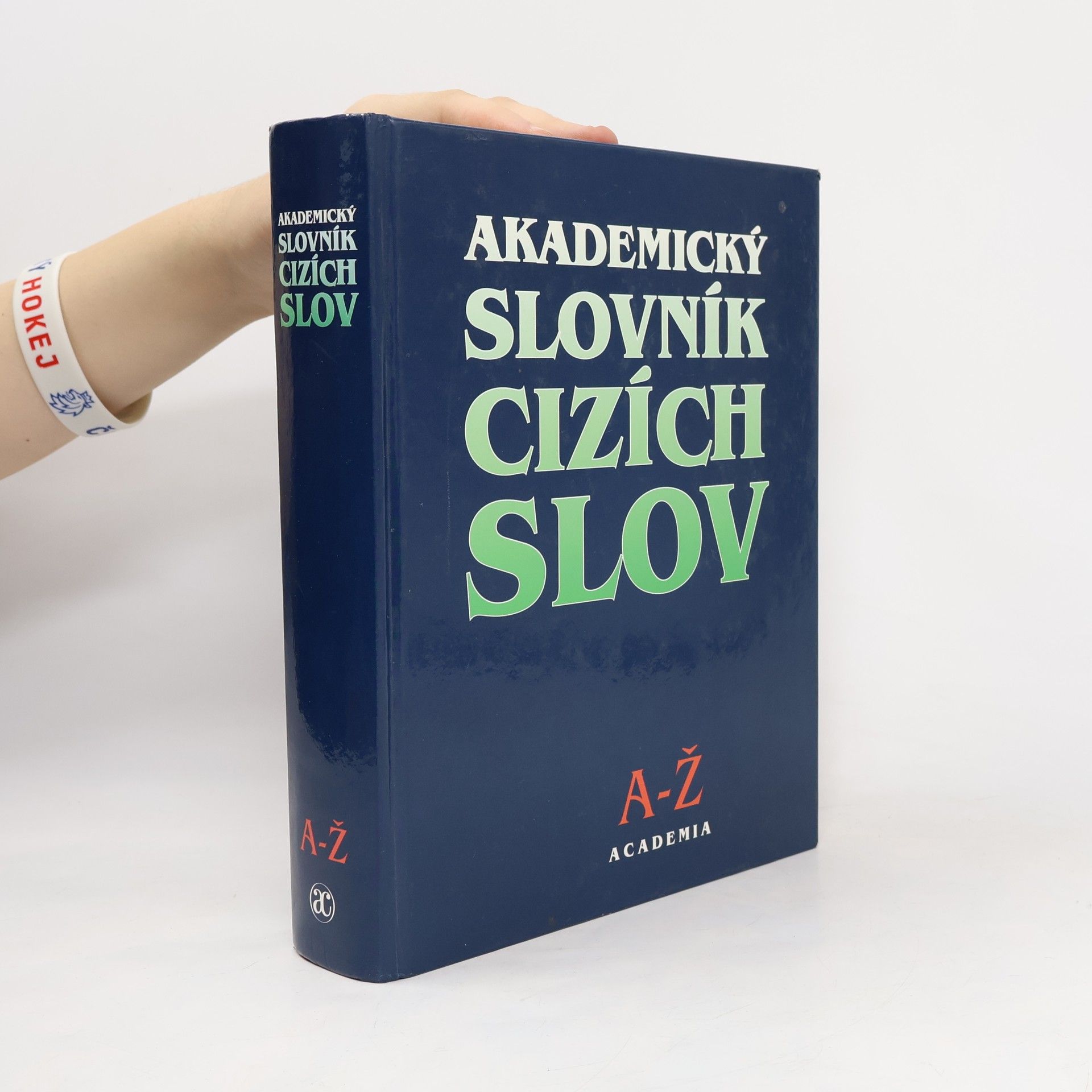 Věra Petráčková Akademický slovník cizích slov. A-Ž