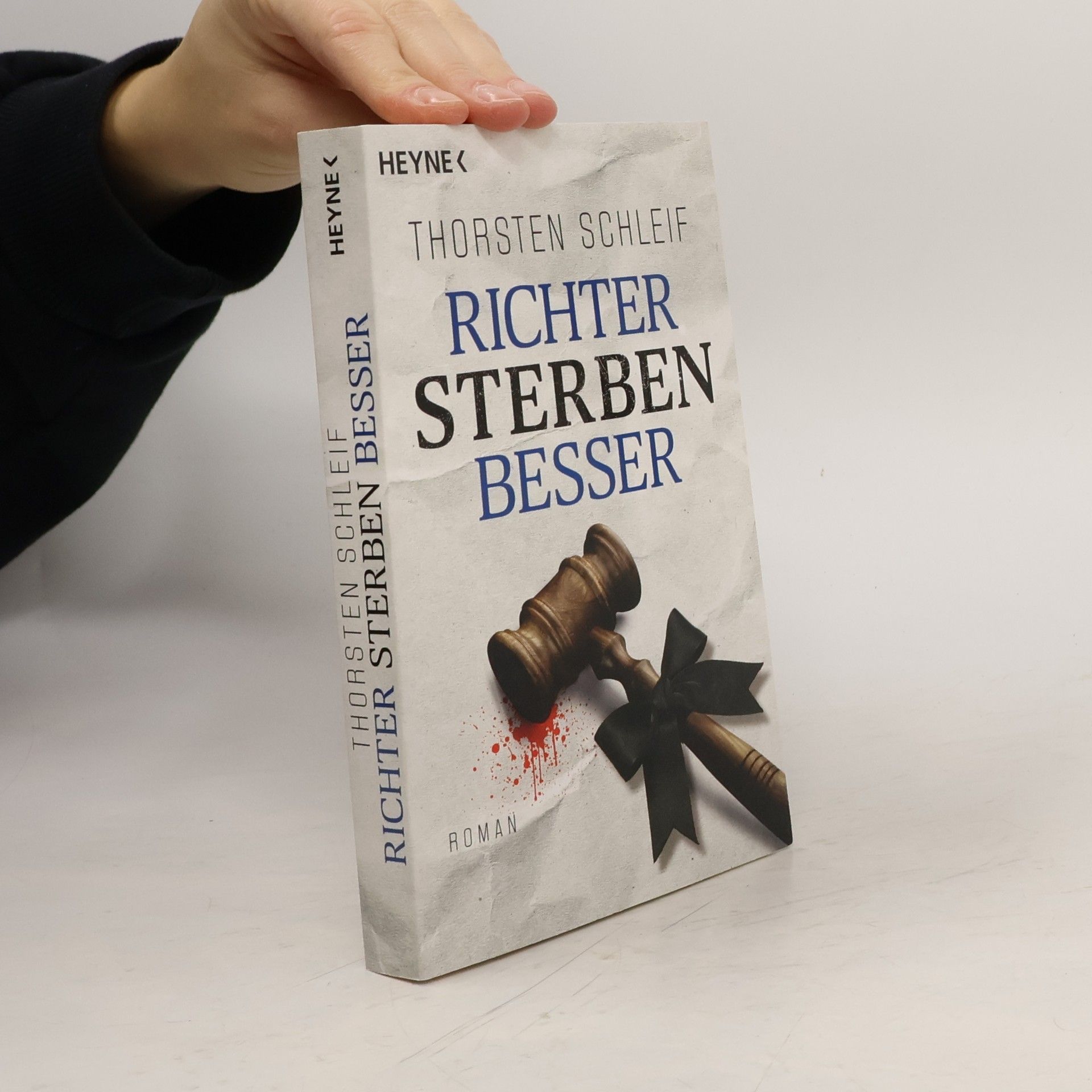 Thorsten Schleif Richter sterben besser