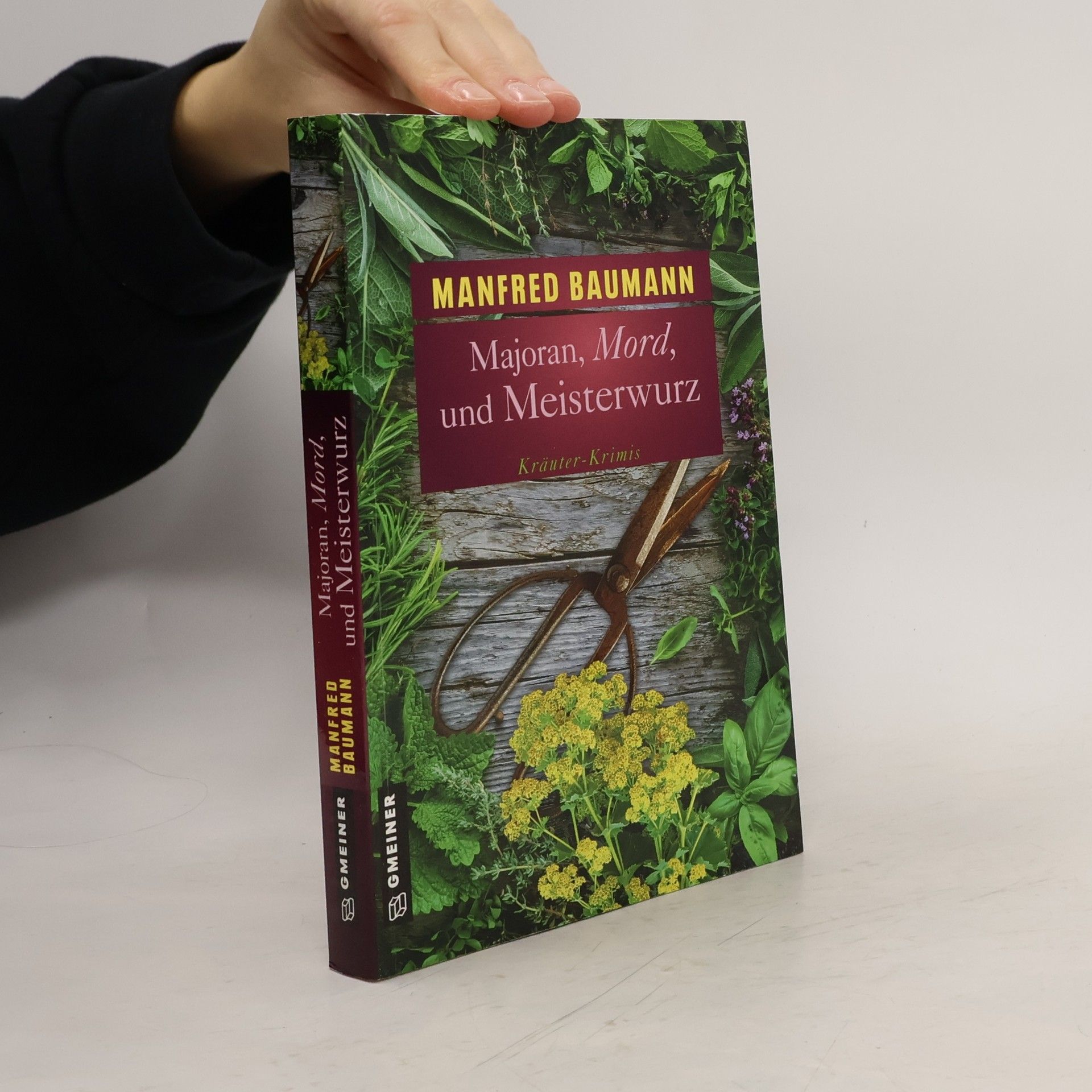 Majoran, Mord und Meisterwurz