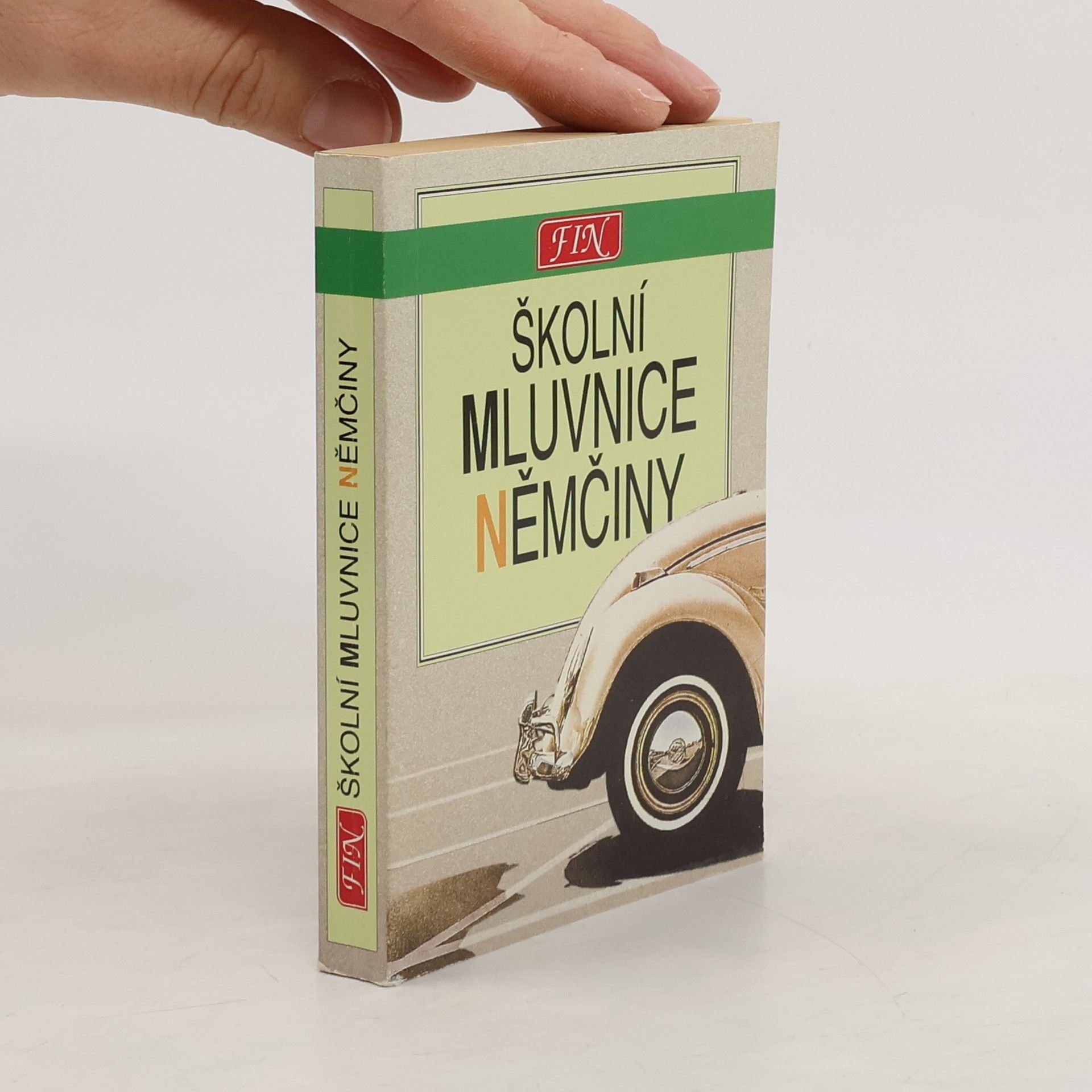 Autorenkollektiv Školní mluvnice němčiny