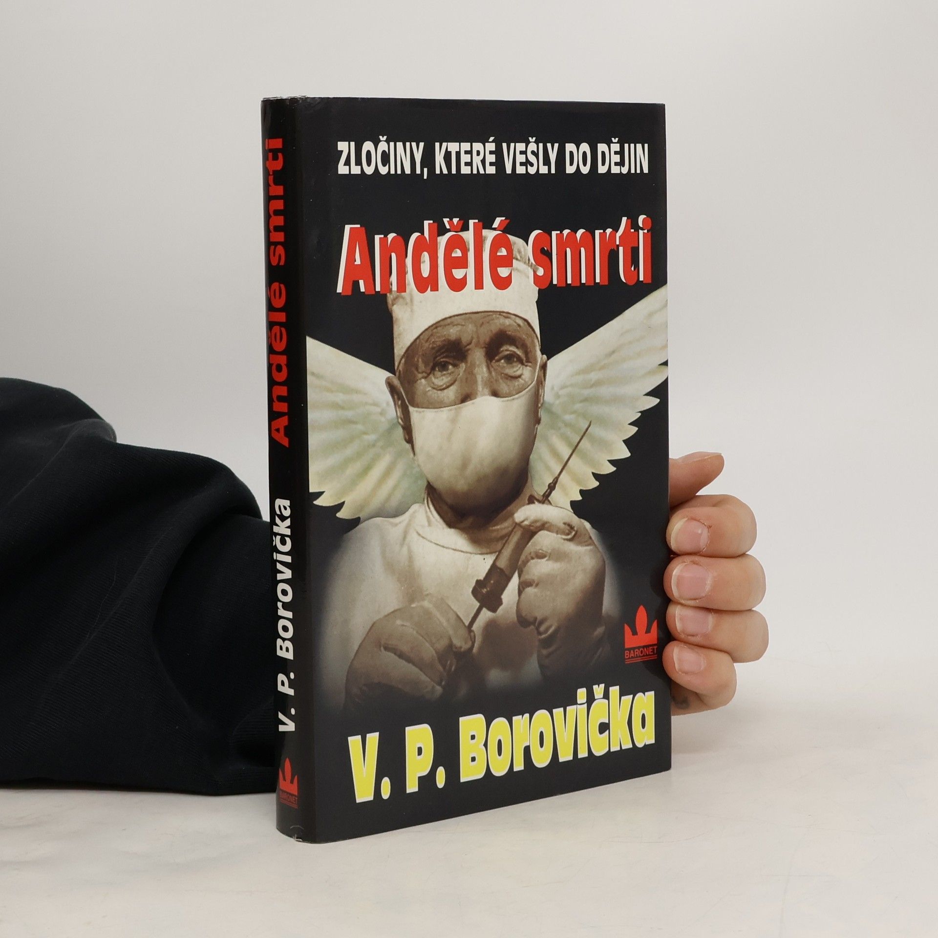 Václav Pavel Borovička Andělé smrti