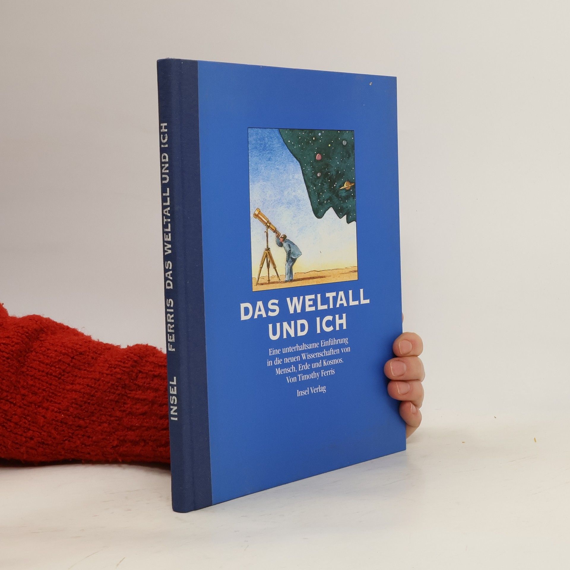 Das Weltall und ich