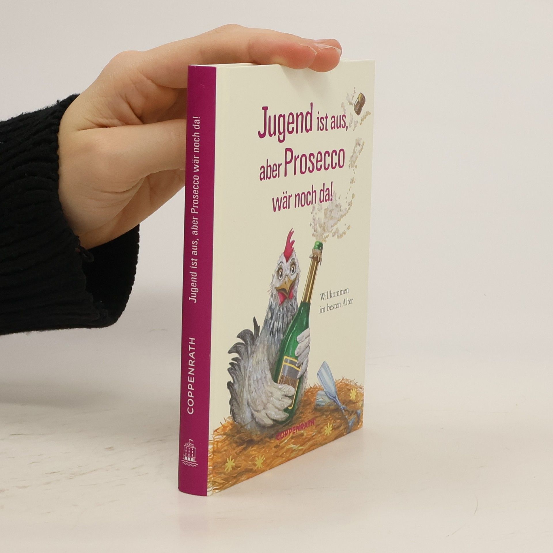 Jugend ist aus, aber Prosecco wär noch da!