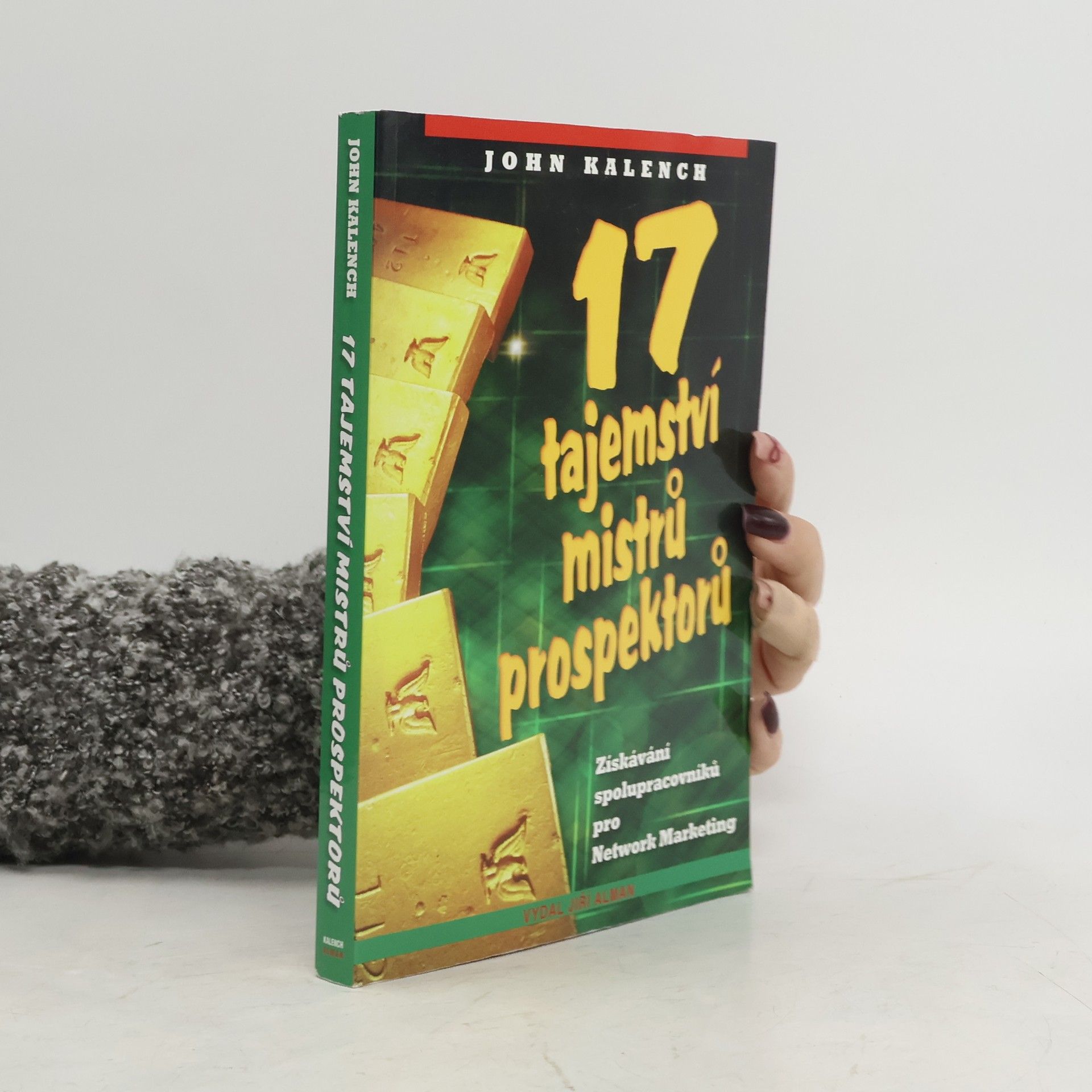 17 tajemství mistrů prospektorů