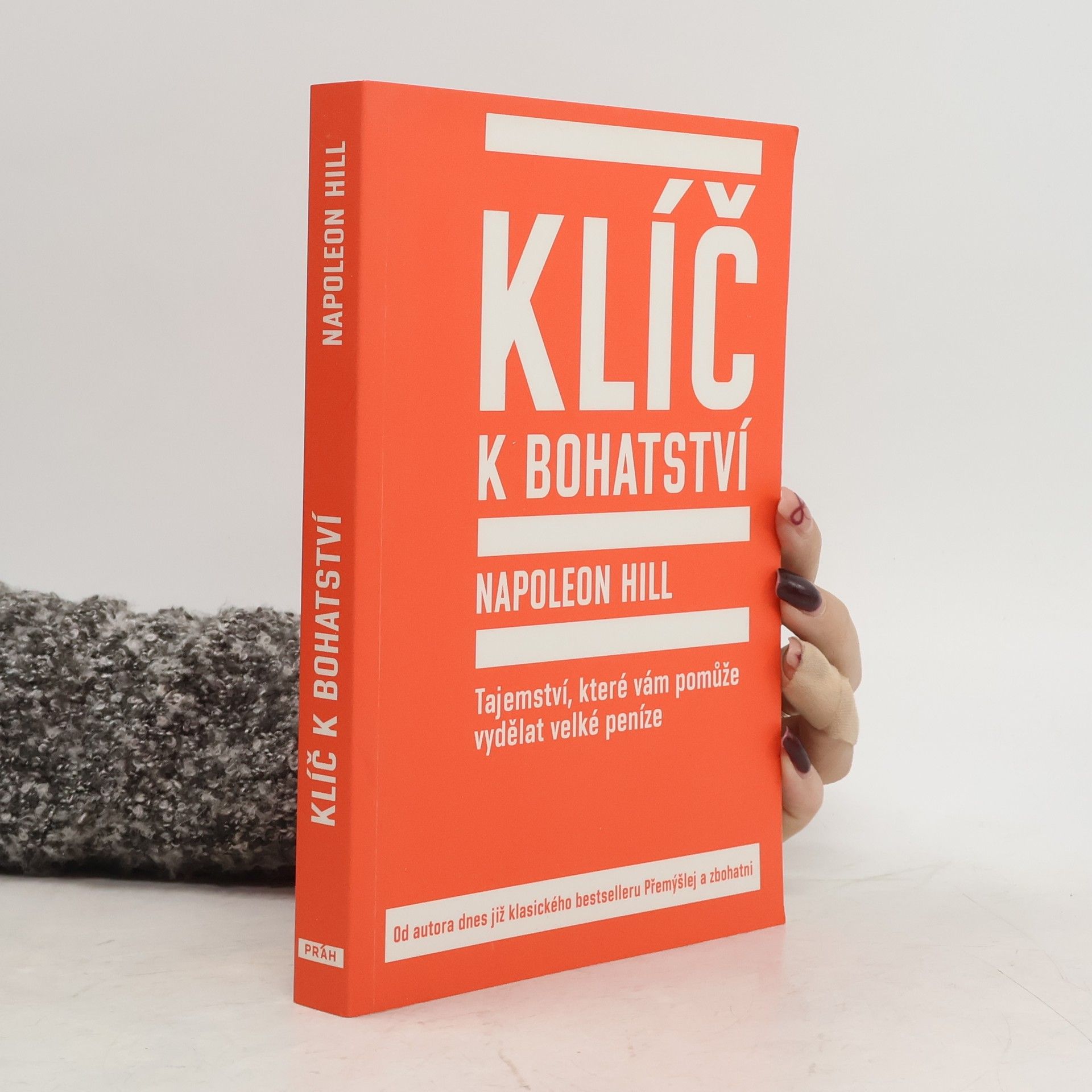 Napoleon Hill Klíč k bohatství