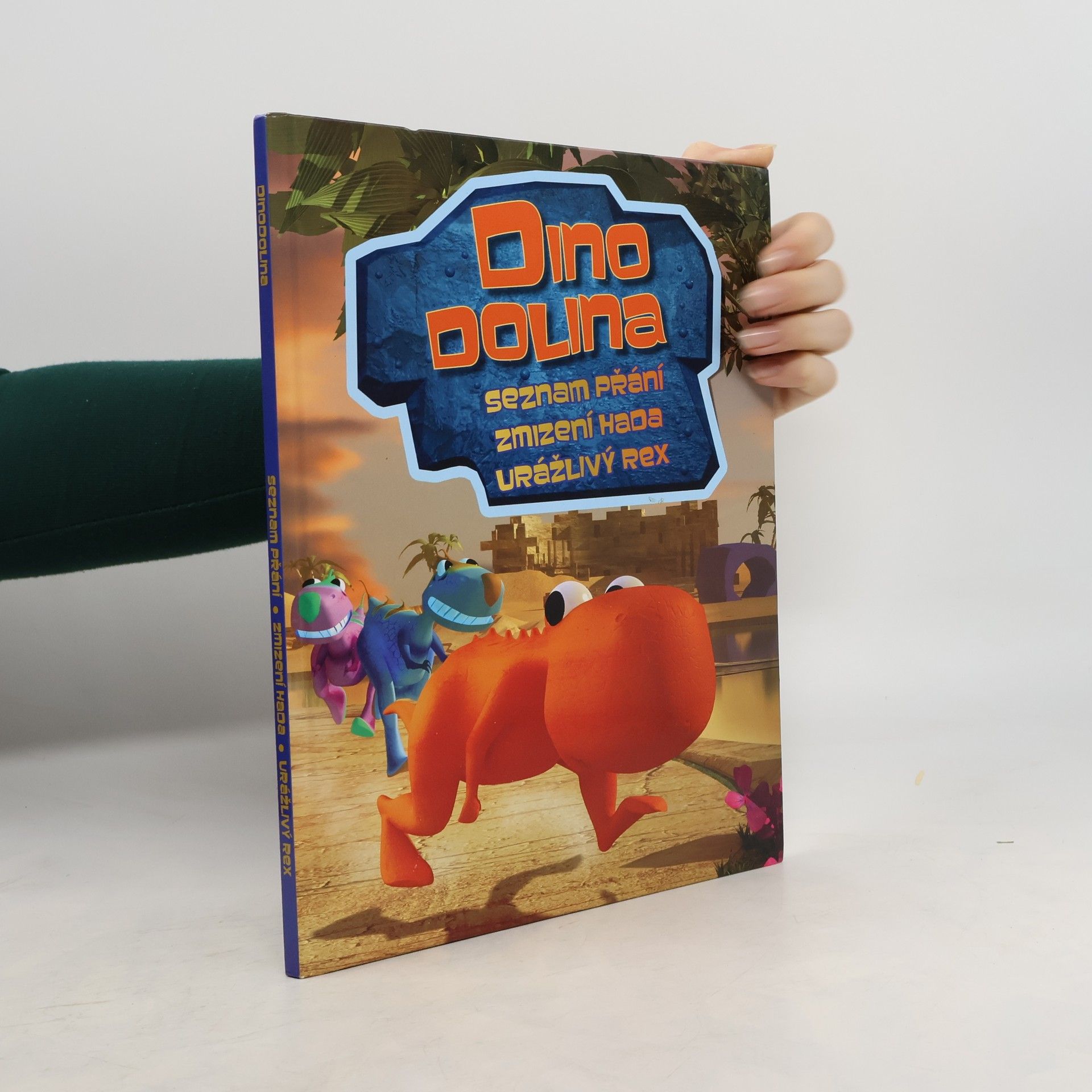 Dino Dolina. Seznam přání. Zmizení hada. Urážlivý Rex