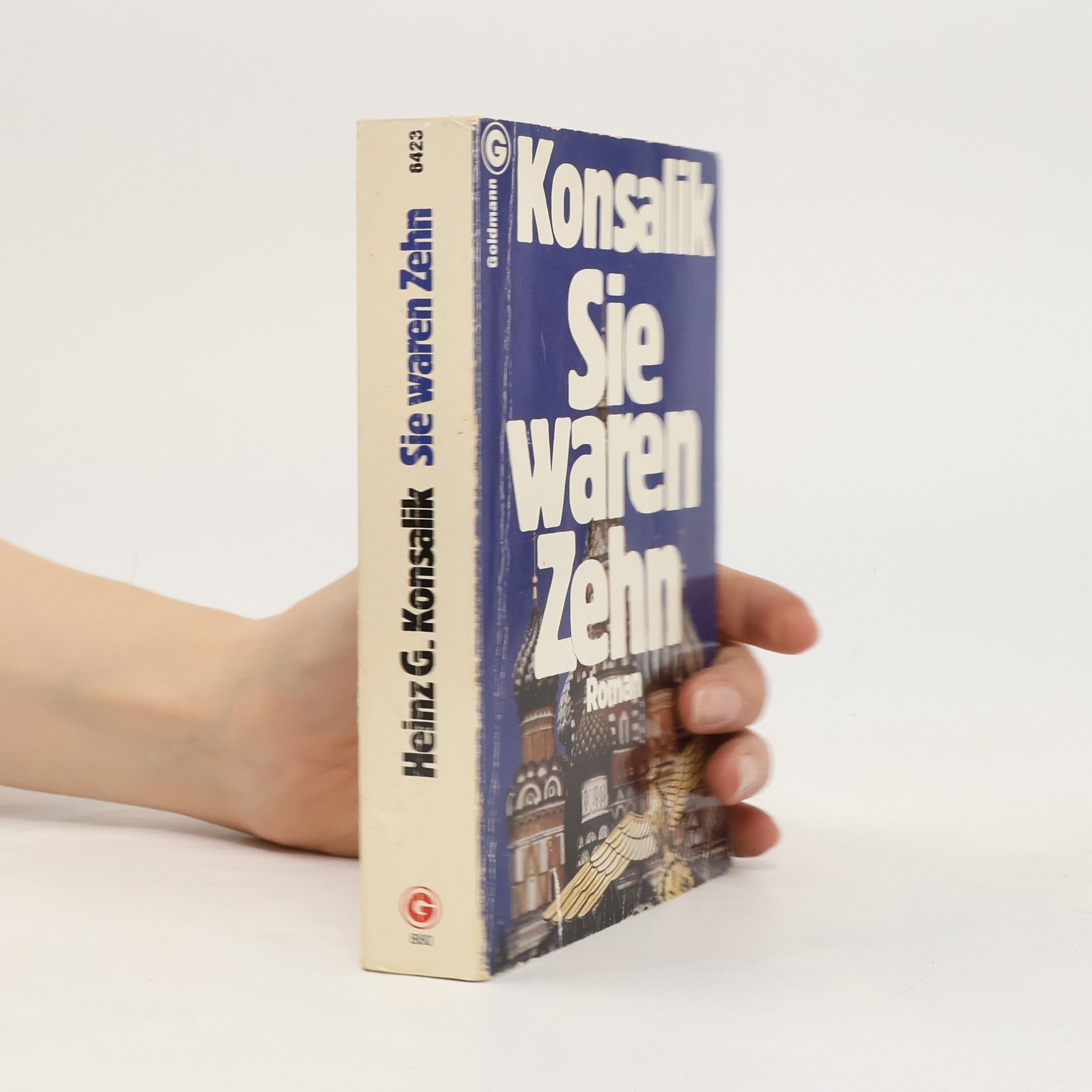 Heinz G. Konsalik Sie waren zehn