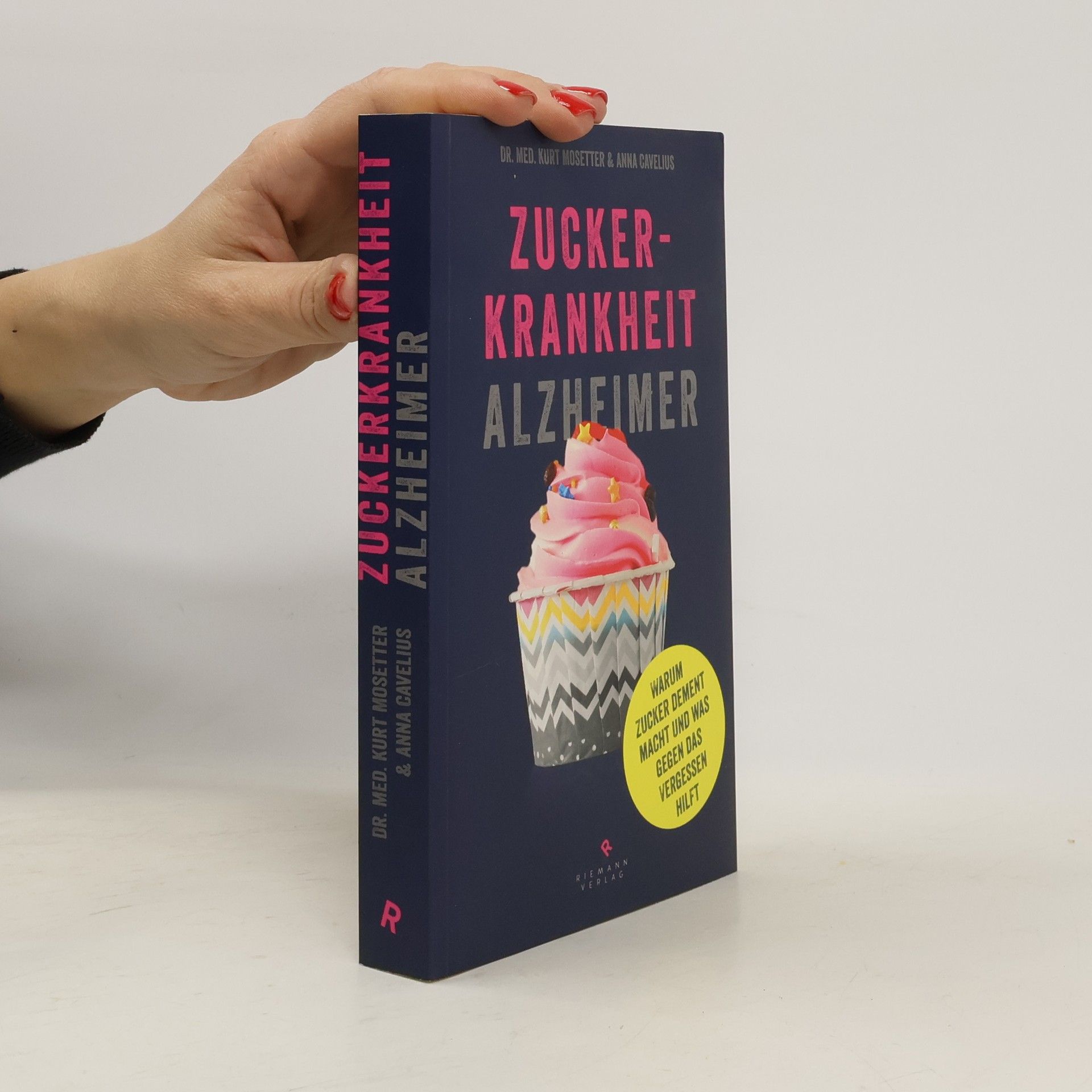 Dr. Med. Kurt Mosetter Zuckerkrankheit Alzheimer