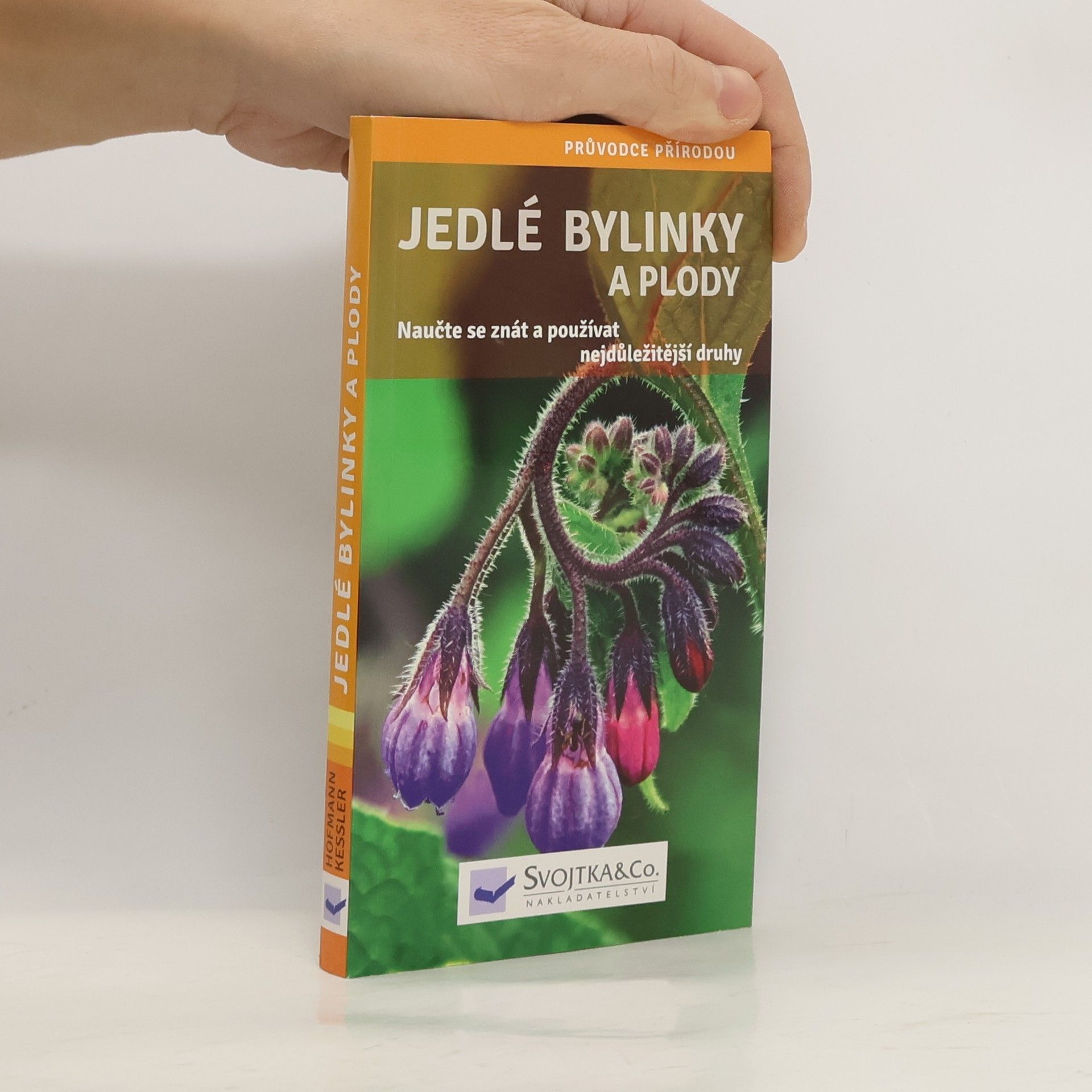 Helga Hofmann Jedlé bylinky a plody