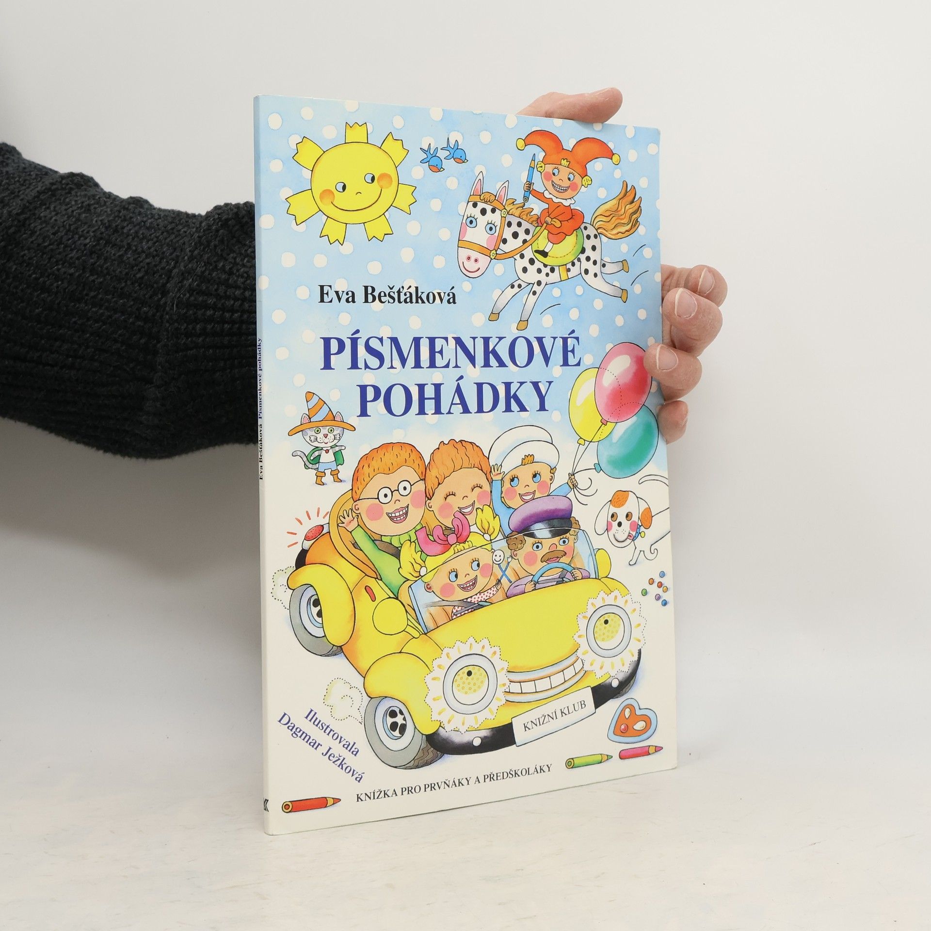 Eva Bešťáková Písmenkové pohádky