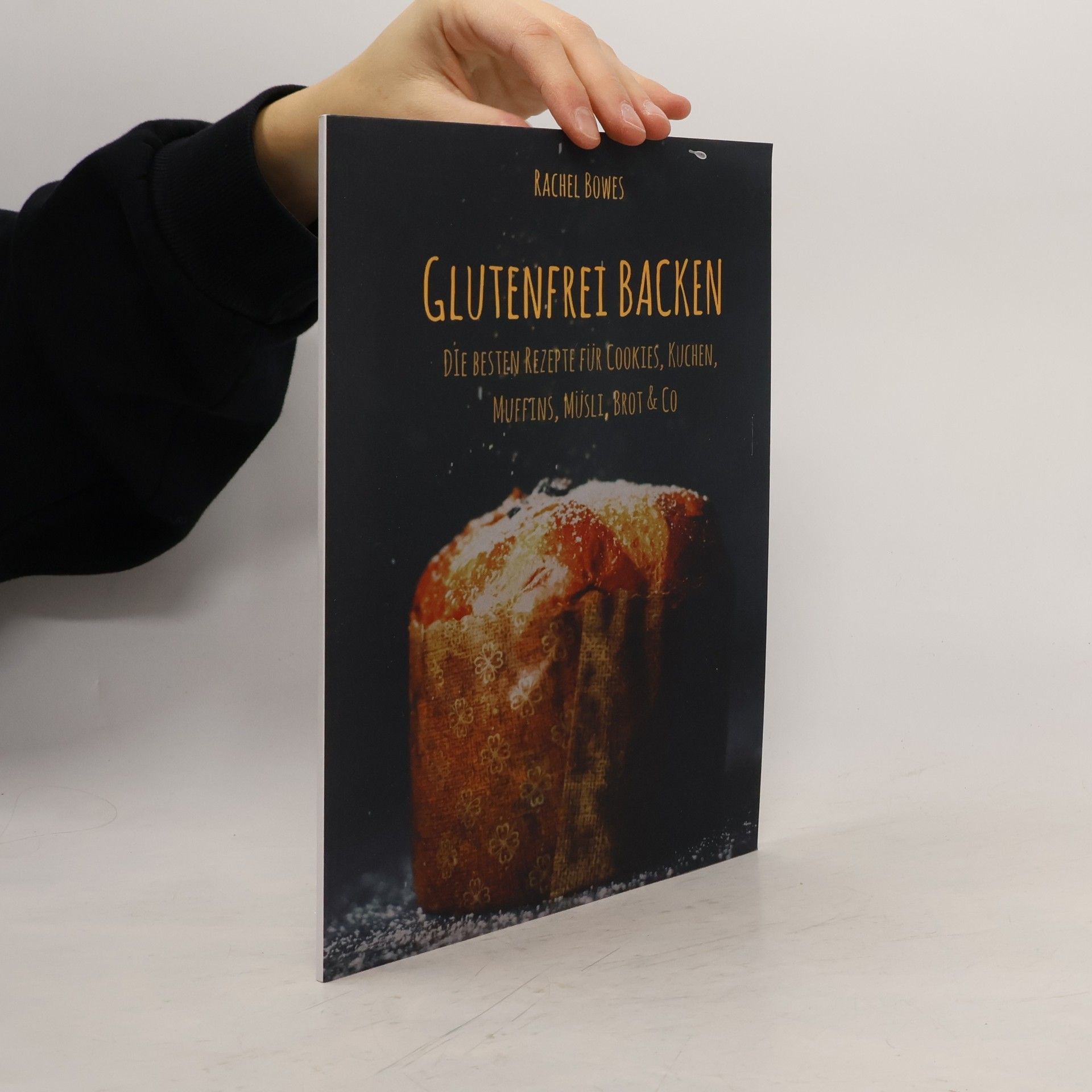 Rachel Bowes Glutenfrei Backen