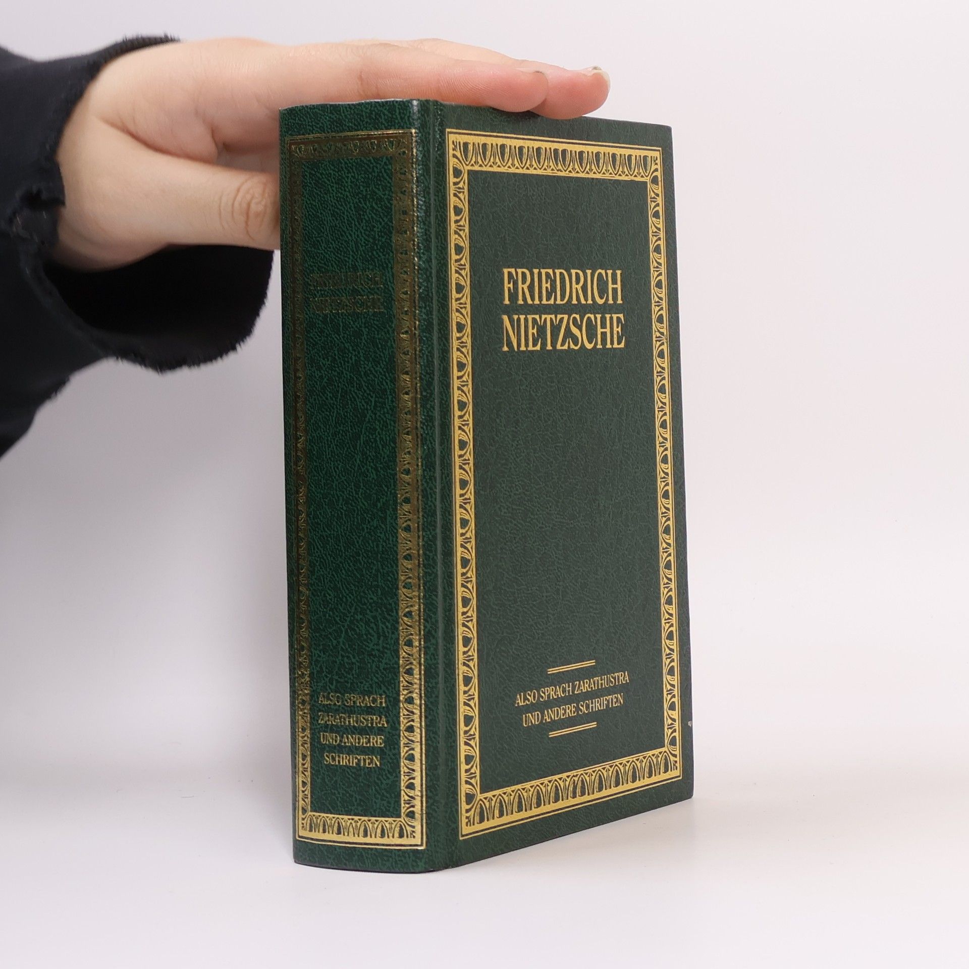 Friedrich Nietzsche Also sprach Zarathustra und Andere Schriften