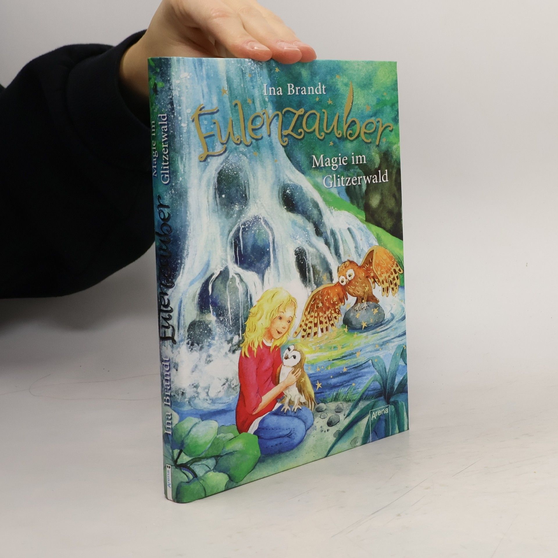 Ina Brandt Eulenzauber. Magie im Glitzerwald.