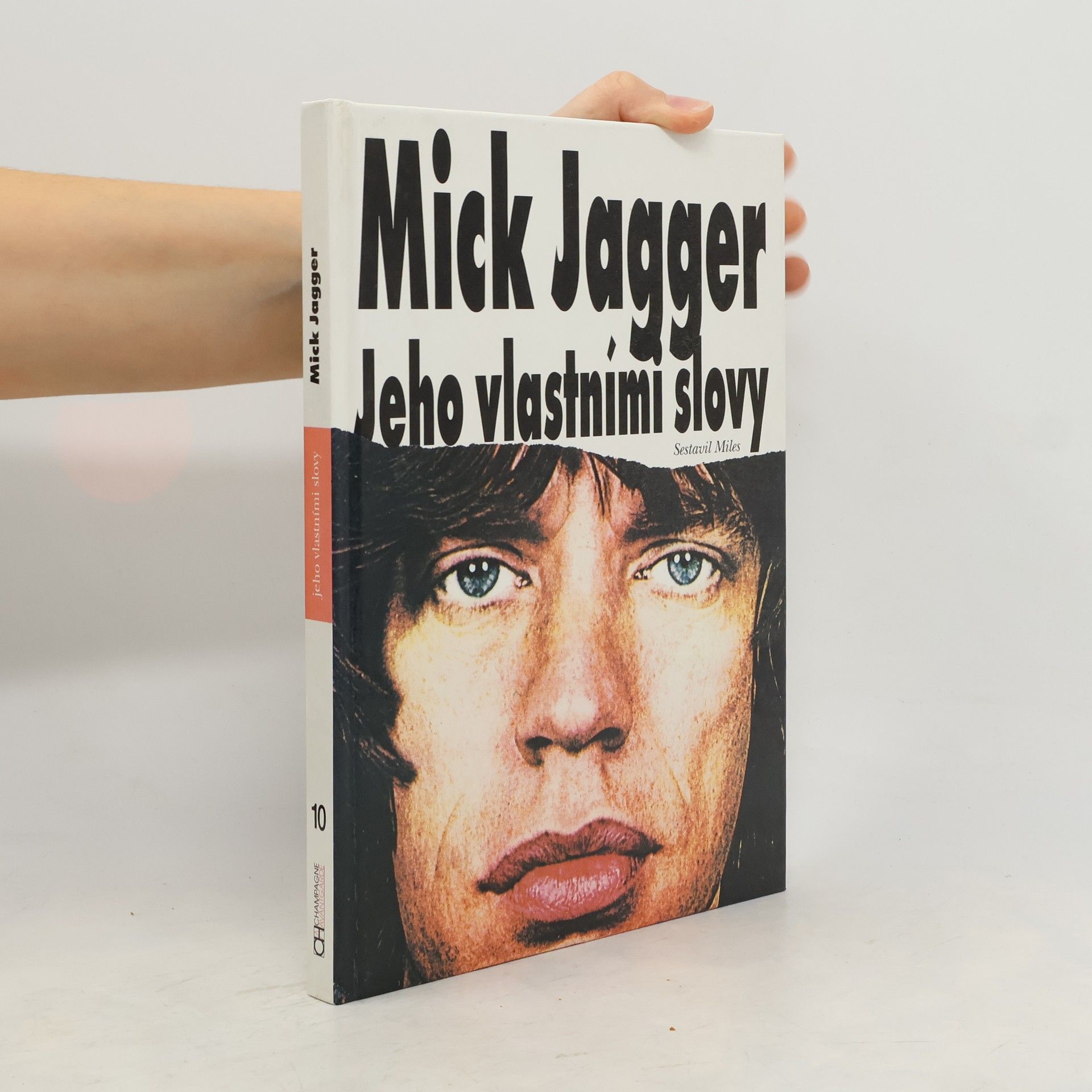 Alena Špačková Mick Jagger jeho vlastními slovy
