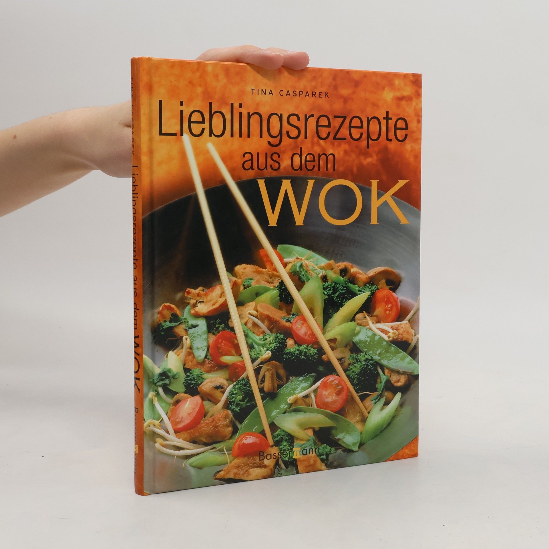 Petra Casparek Lieblingsrezepte aus dem Wok