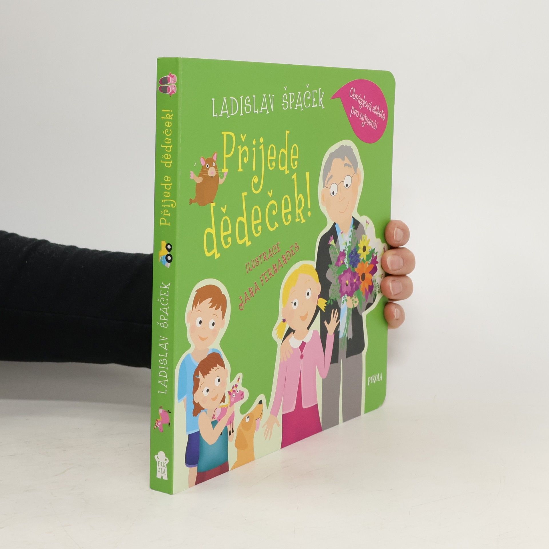 Přijede dědeček! Obrázková etiketa pro nejmenší