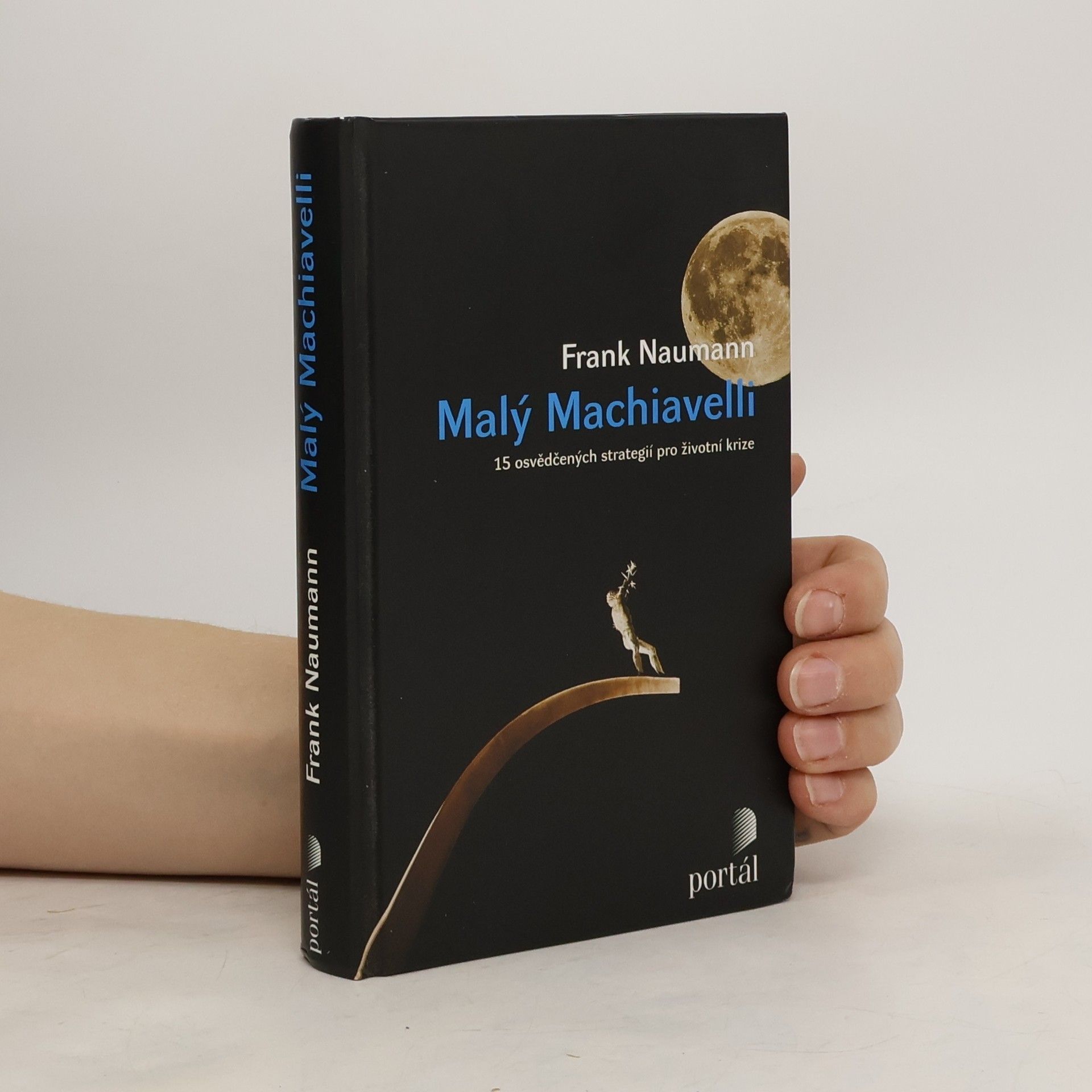 Malý Machiavelli. 15 osvědčených strategií pro životní krize