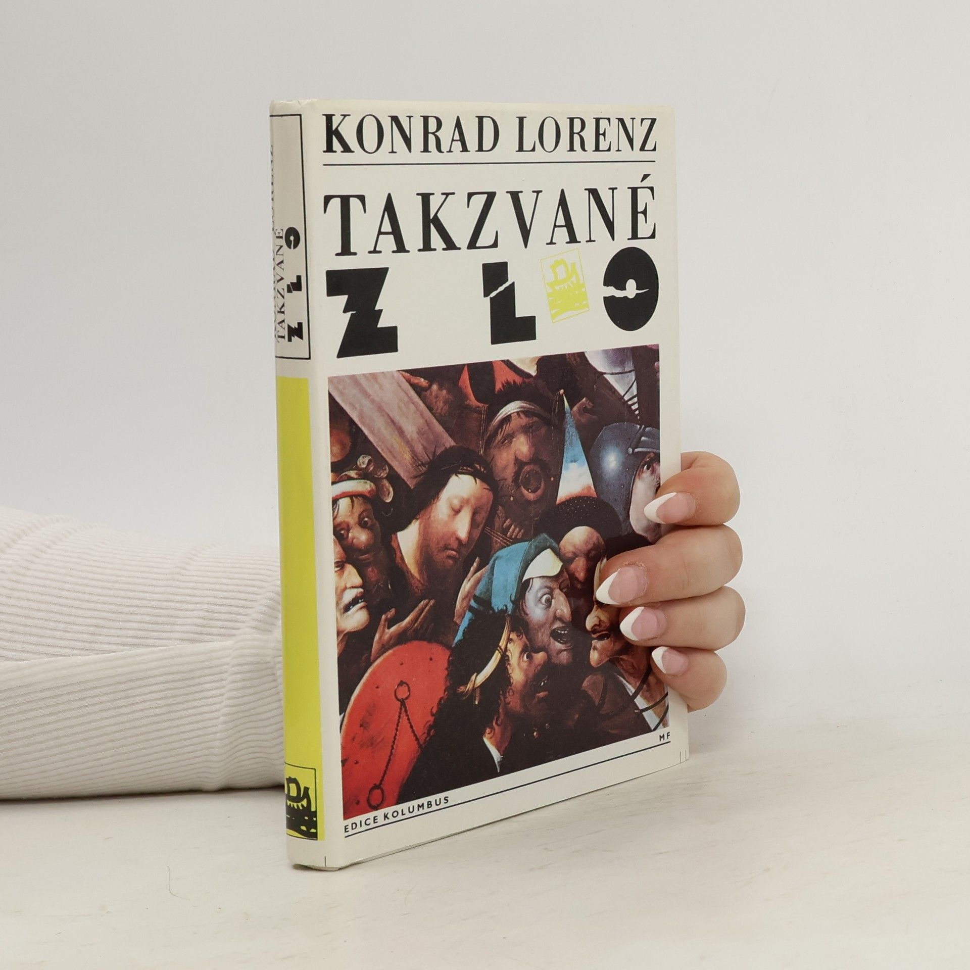 Konrad Lorenz Takzvané zlo