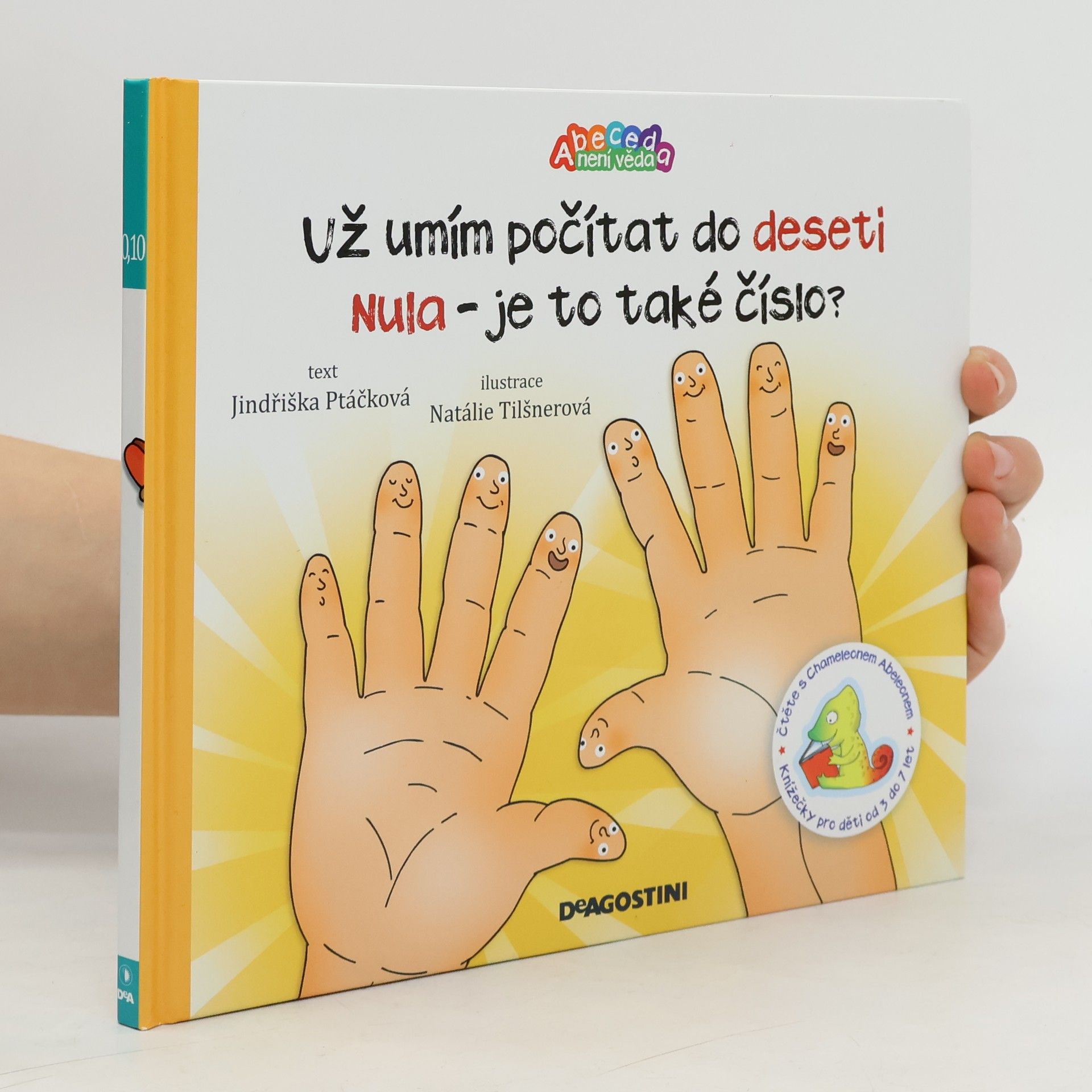 Natálie Tilšnerová Už umím počítat do deseti. Nula - je to také číslo.