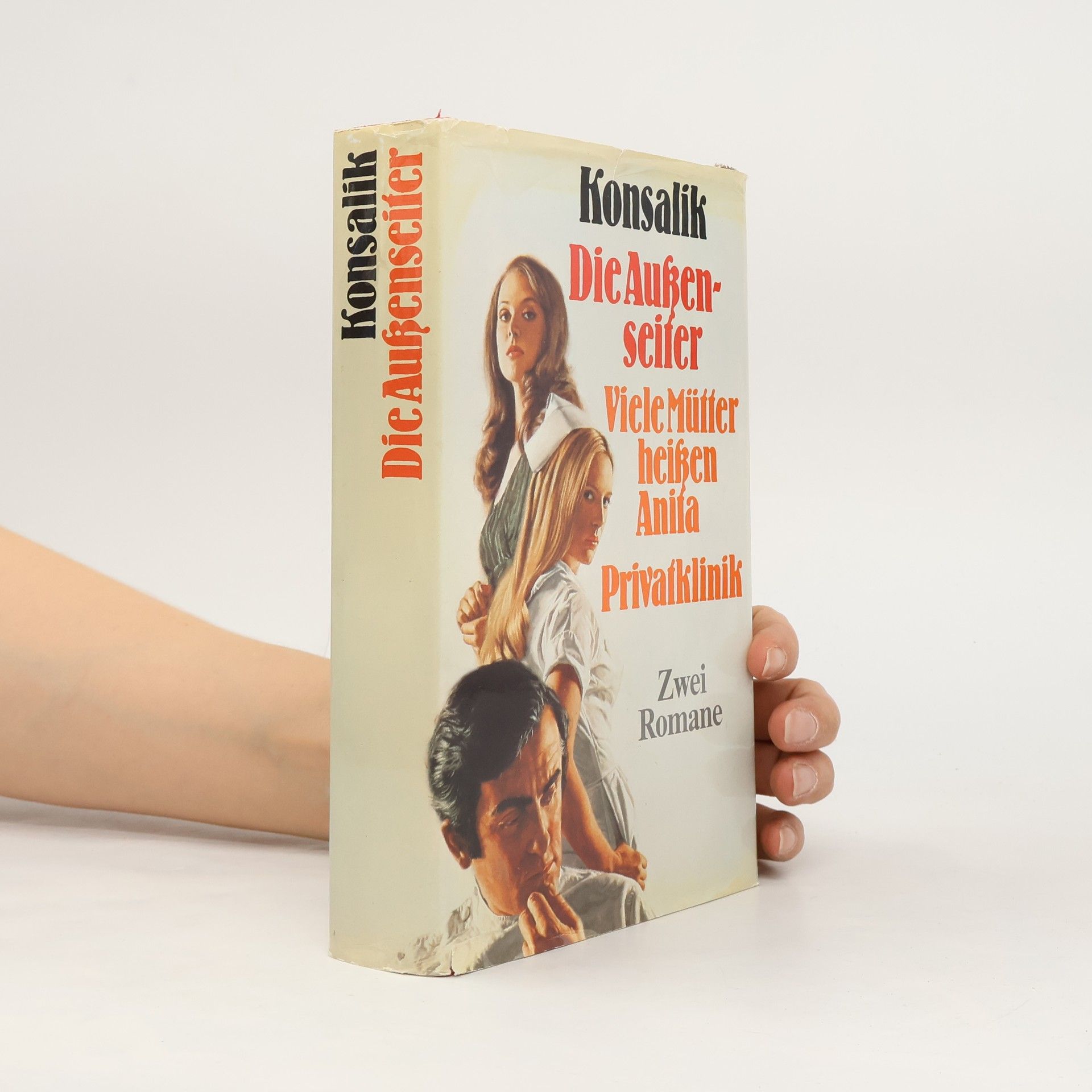 Heinz G. Konsalik Viele Mütter heissen Anita