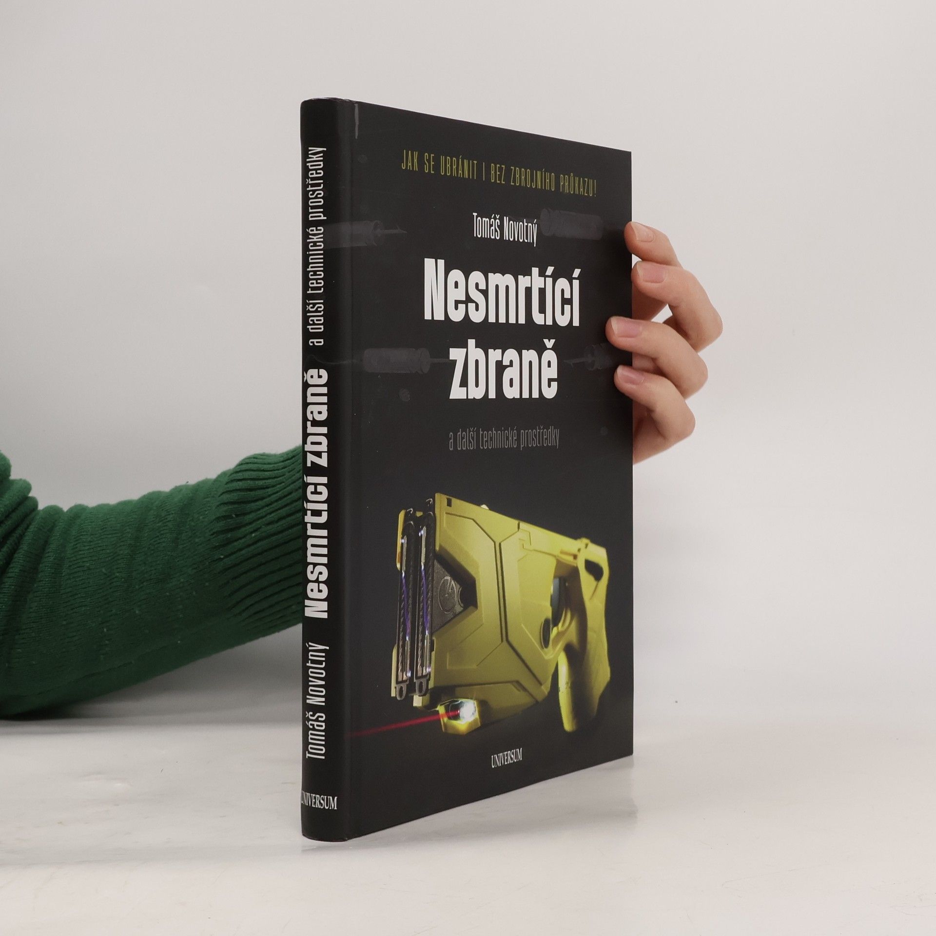 AA.VV. Nesmrtící zbraně: Váš zelený rádce