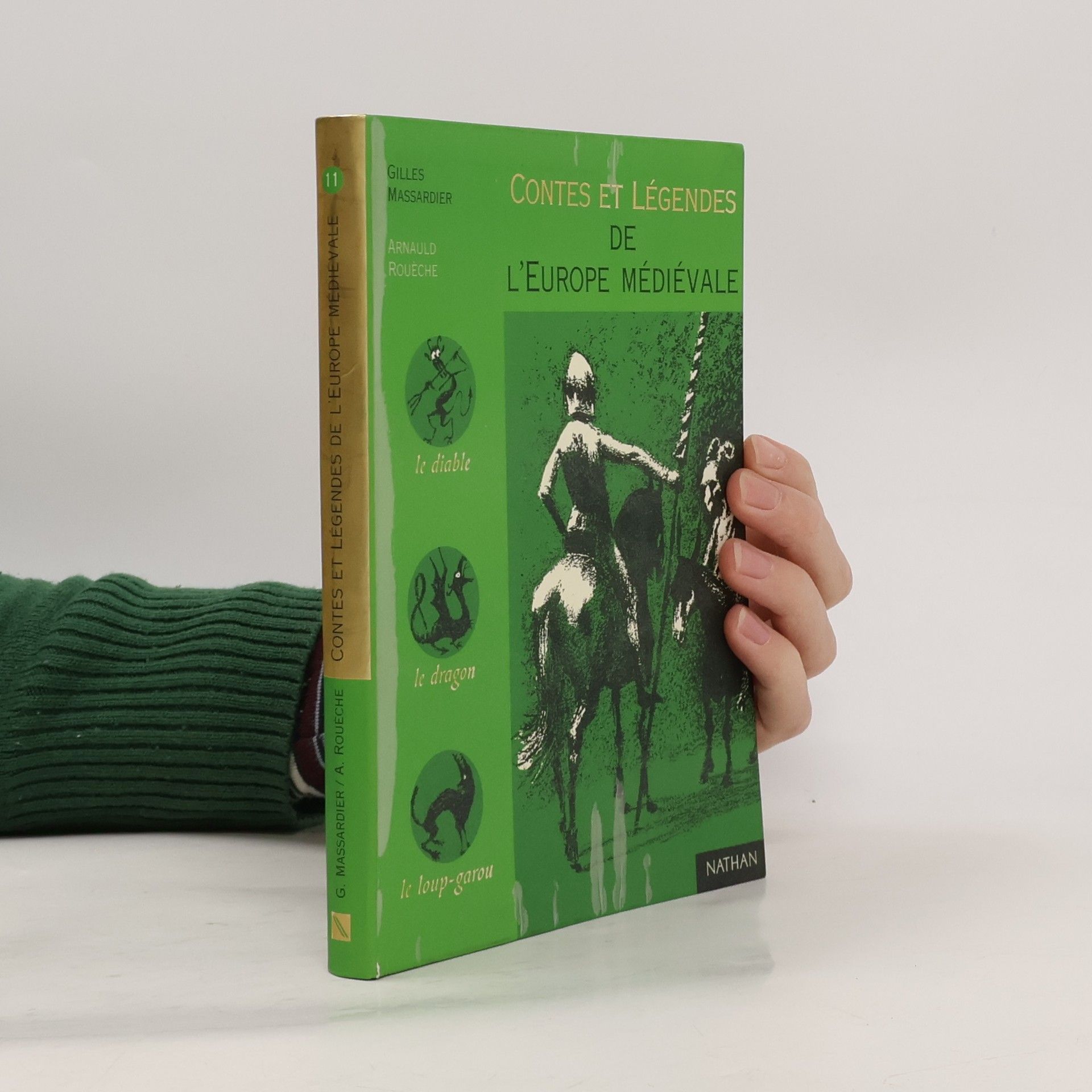 Gilles Massardier Contes et légendes de l'Europe médiévale