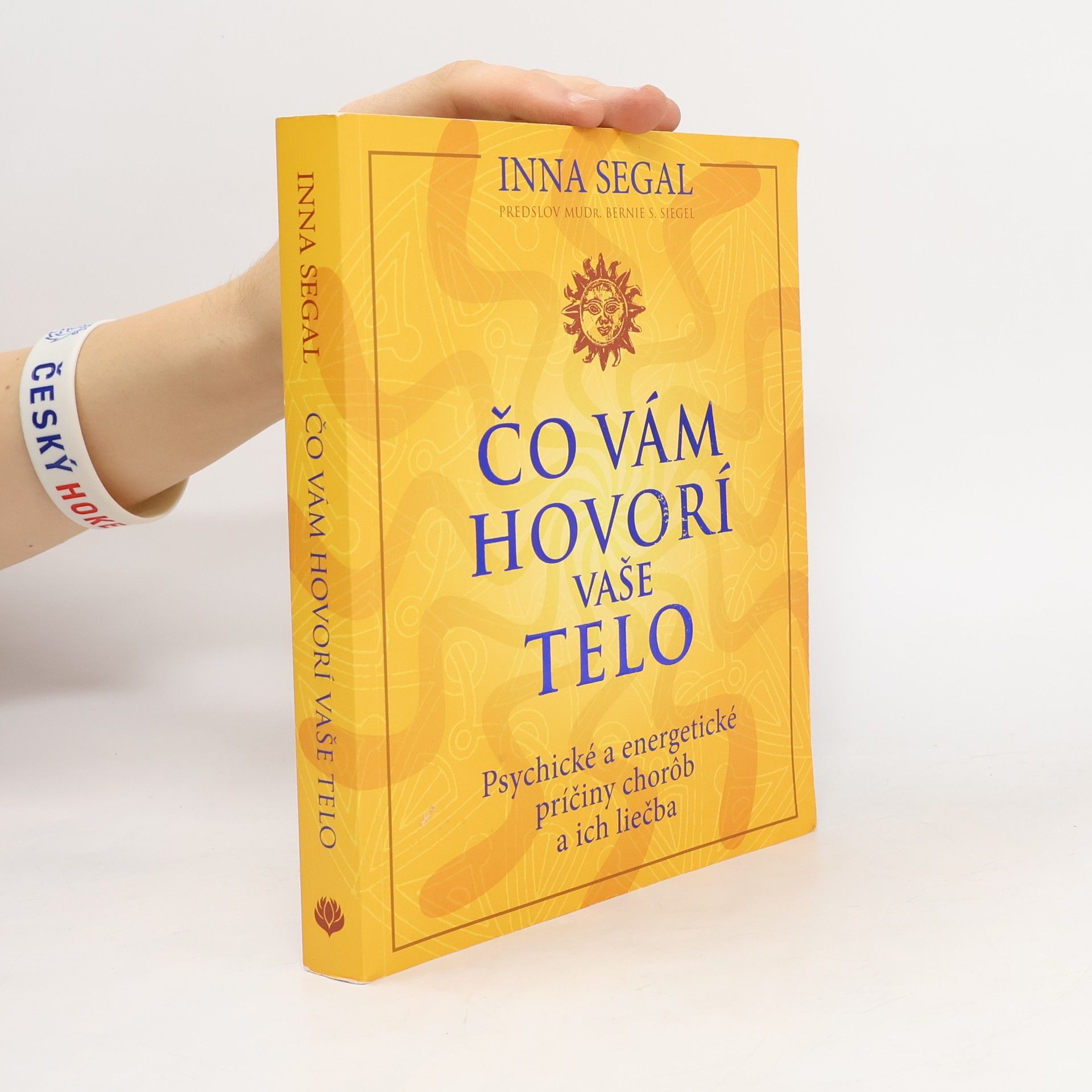 Inna Segal Čo vám hovorí vaše telo