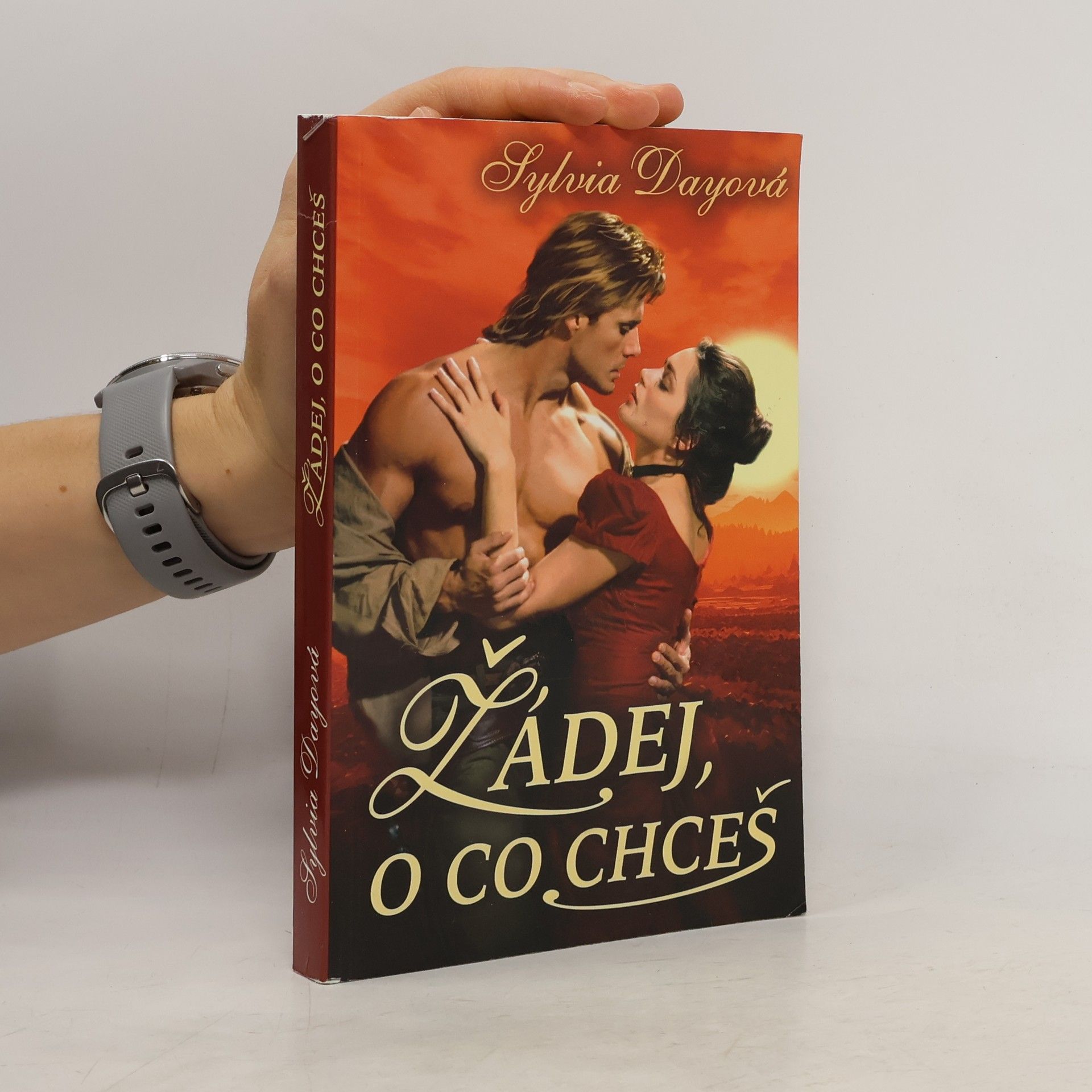 Sylvia Day Žádej, o co chceš