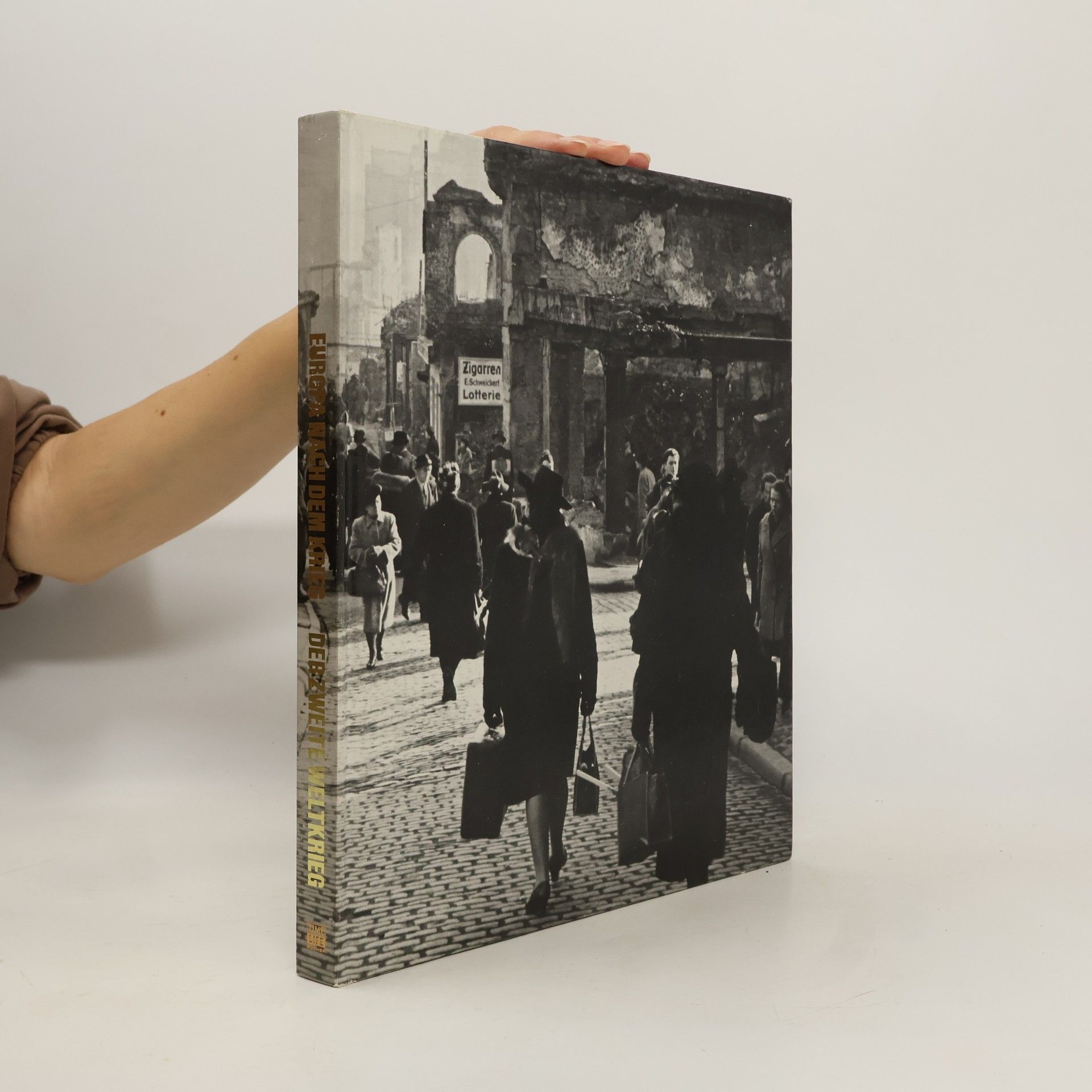 Europa nach dem Krieg Der Zweite Weltkrieg