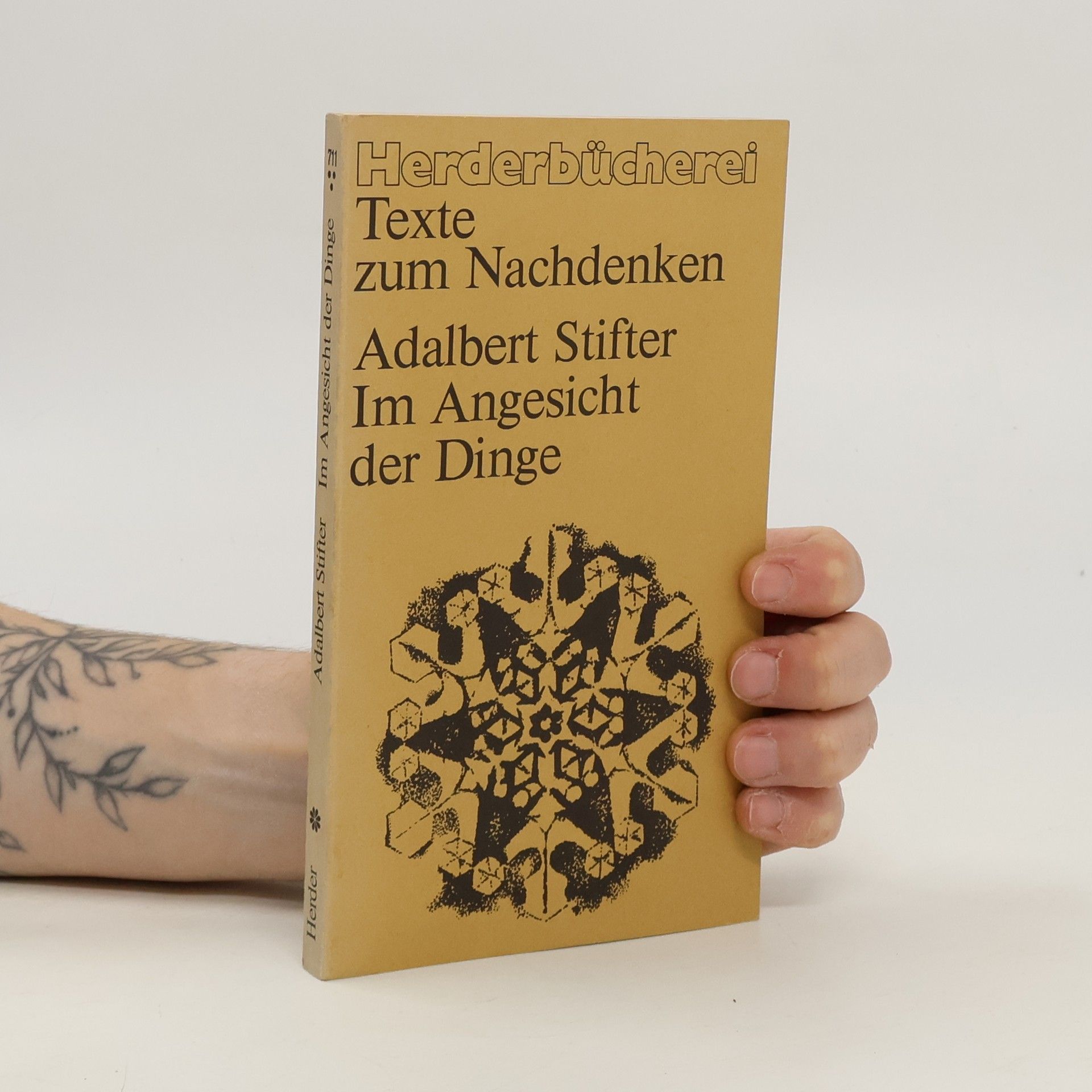 Adalbert Stifter Im Angesicht der Dinge.