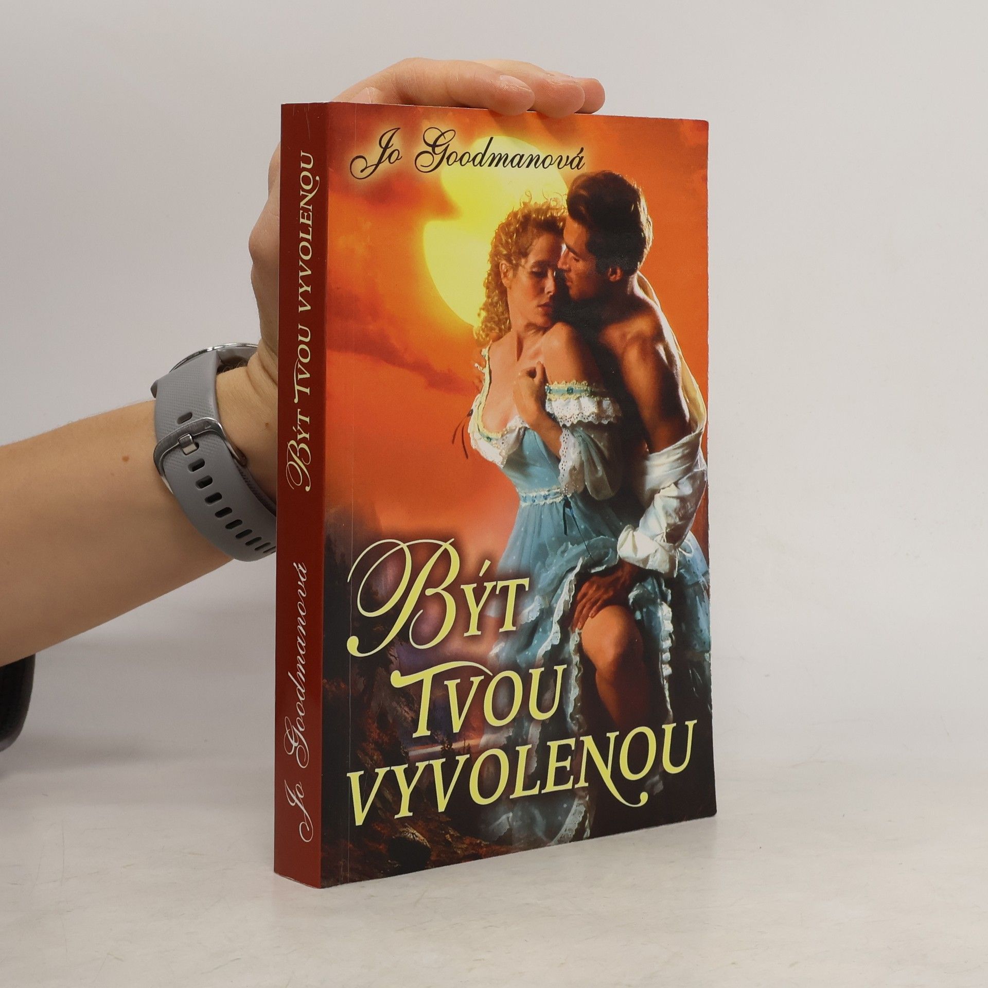 Jo Goodman Být tvou vyvolenou